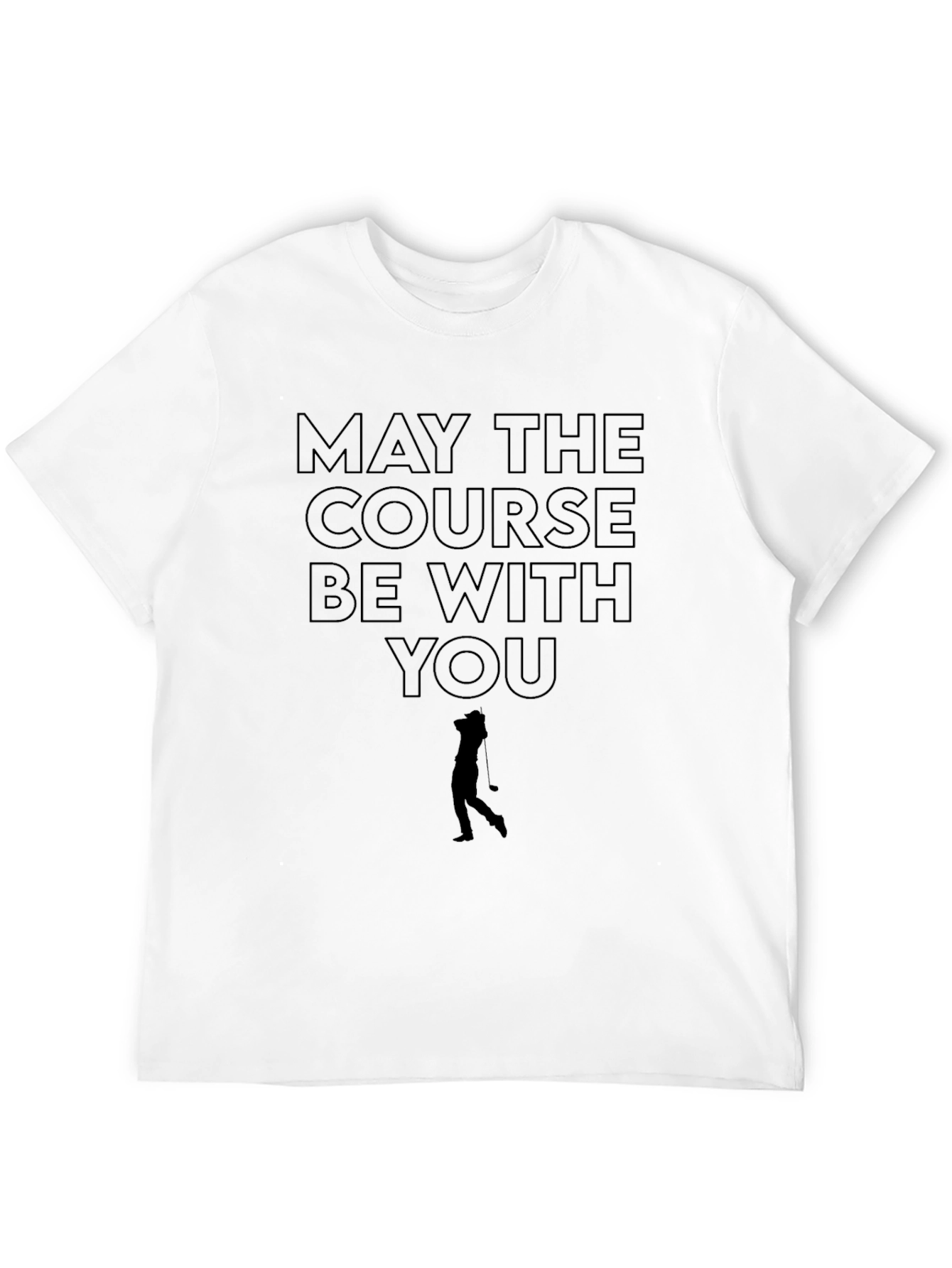 Black May The Course Be With You Golf T-Shirt view 12