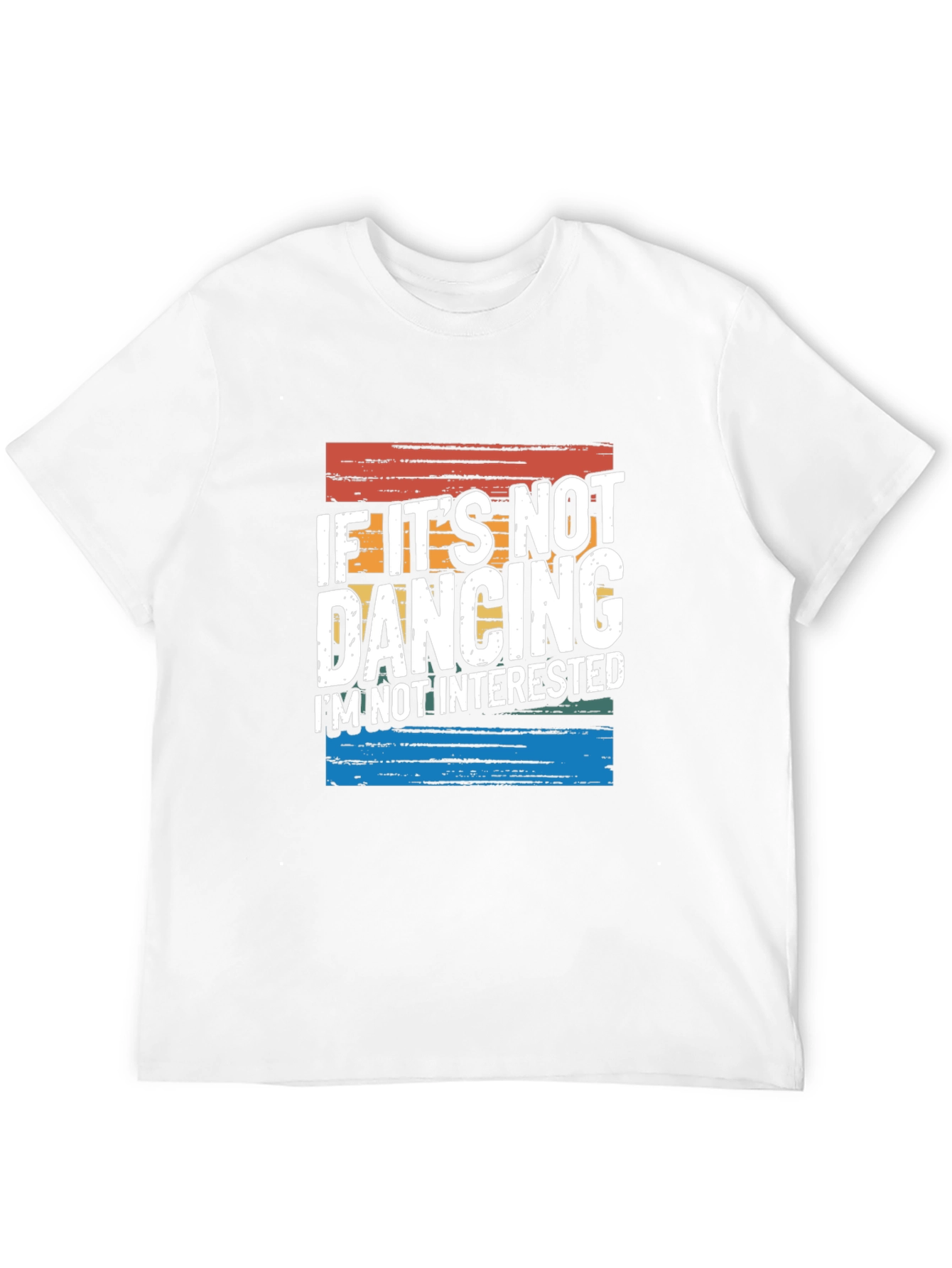 Black If It's Not Dancing T-Shirt - Novelty Graphic Tee view 12