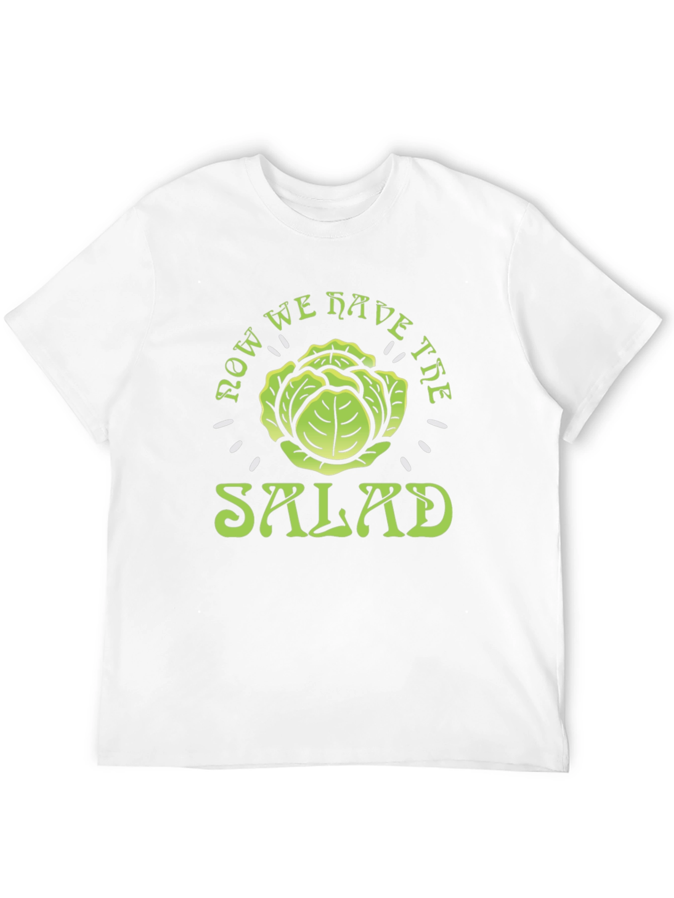 Black Now We Have the Salad T-Shirt - Funny Cabbage Tee view 12