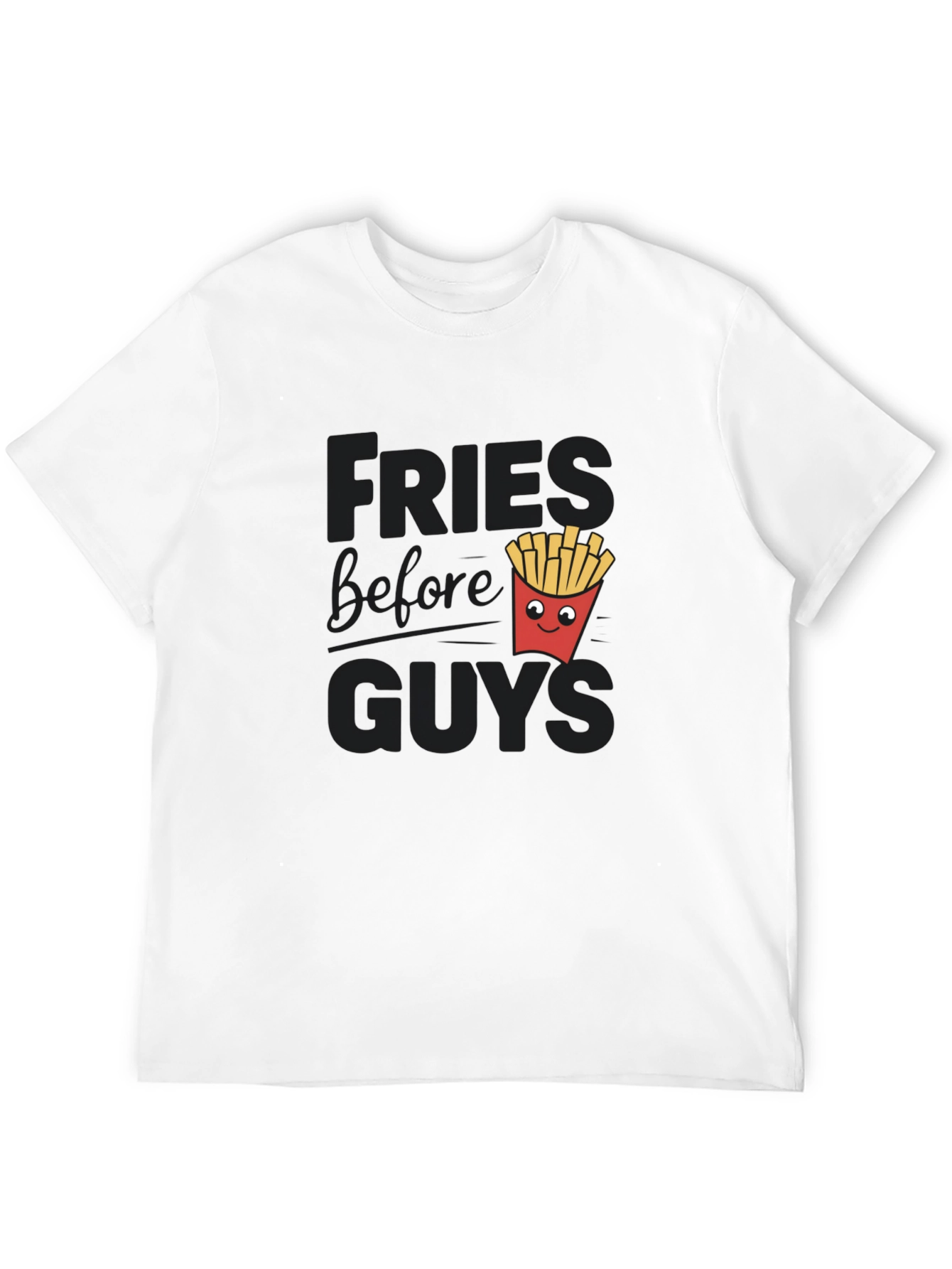 Black Fries Before Guys Funny Graphic Tee view 12