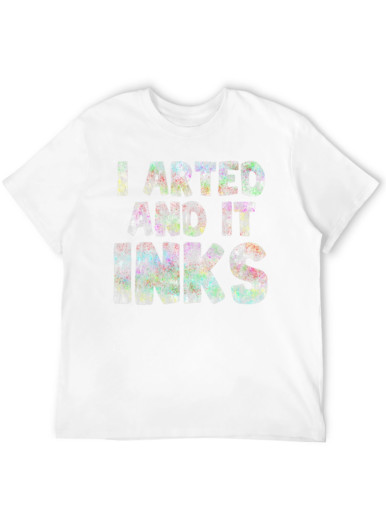 Black I Arted and it Inks - Graphic T-Shirt view 12