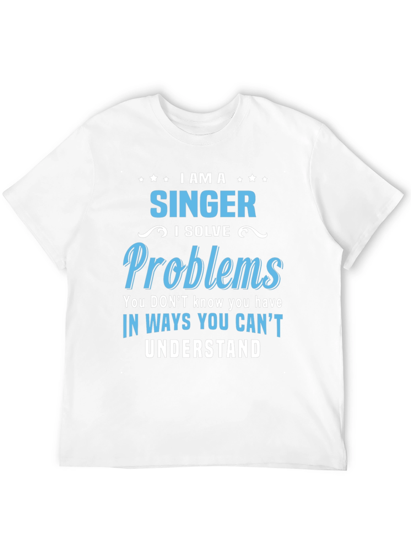 I Am A Singer Graphic T-Shirt - 12