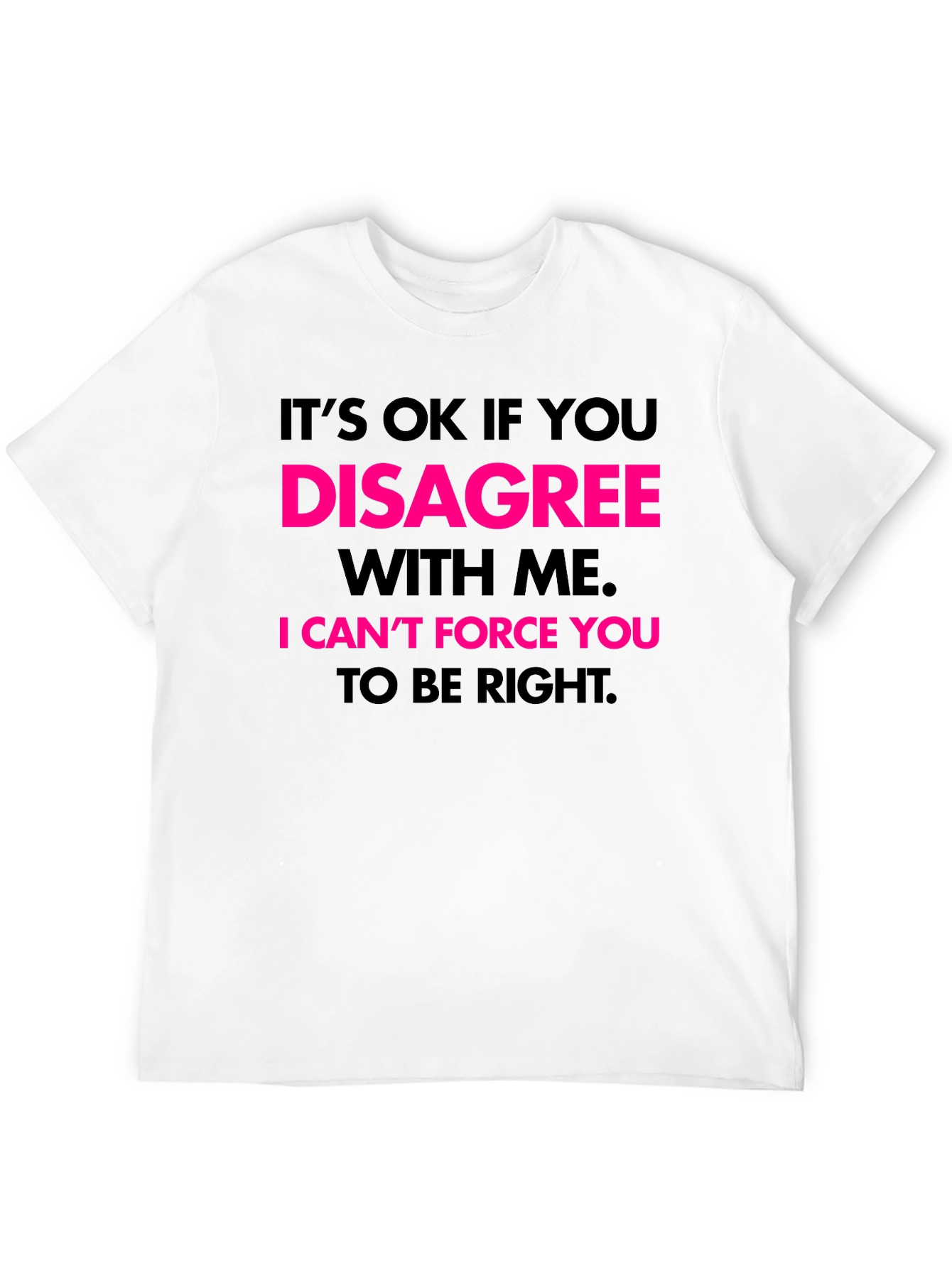 Black Humorous Graphic Tee - Disagree With Me view 12