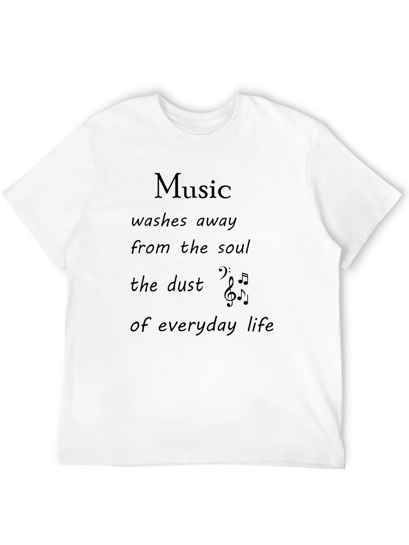 Black Music Quote T-Shirt - Washes Away the Soul's Dust view 12
