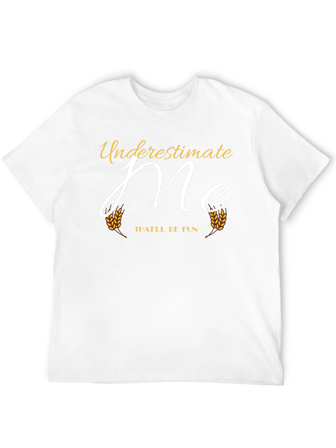 Black Underestimate Me T-Shirt - Funny Tee view 12
