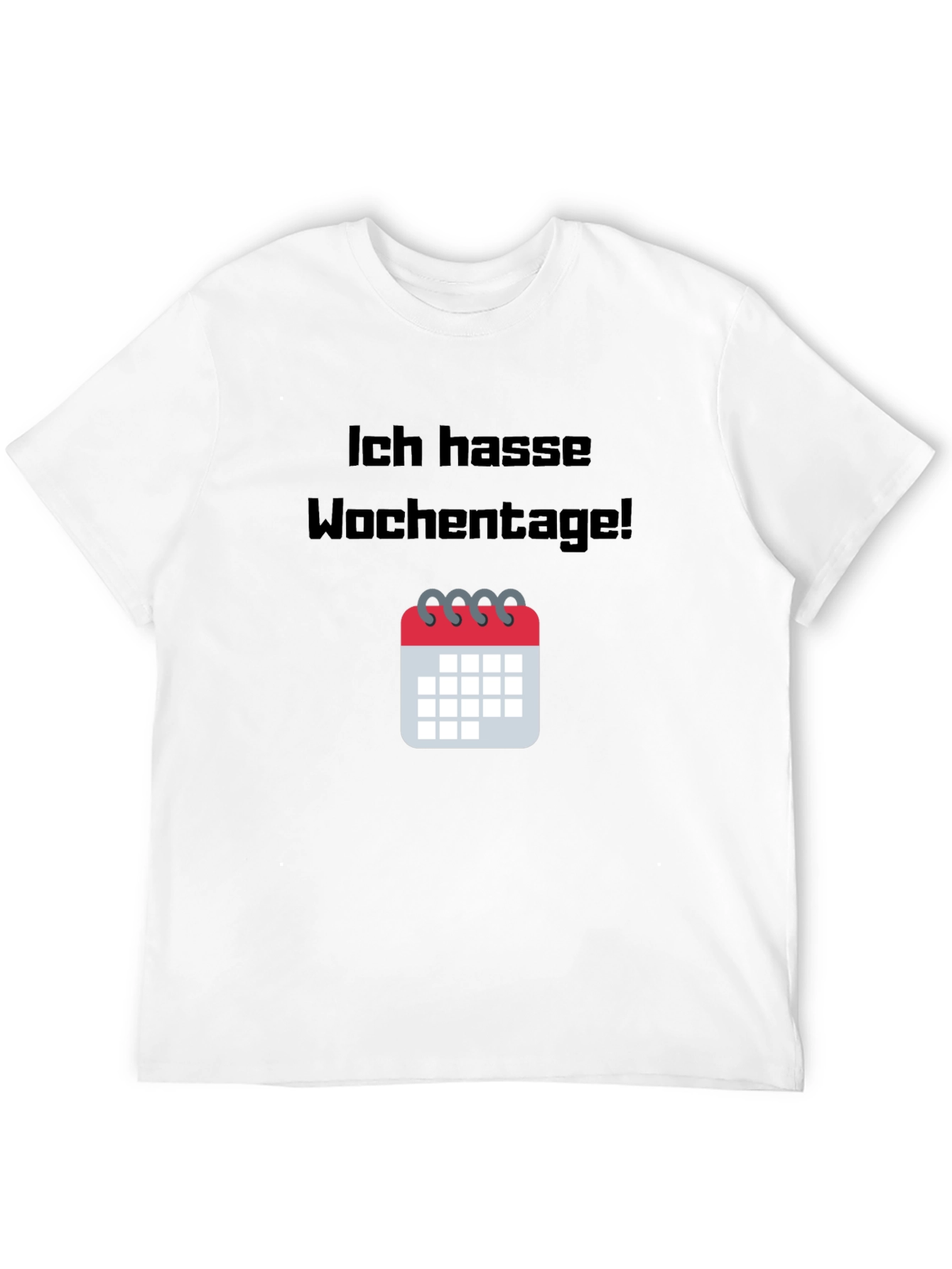 Black Ich Hasse Wochentage! T-Shirt view 12