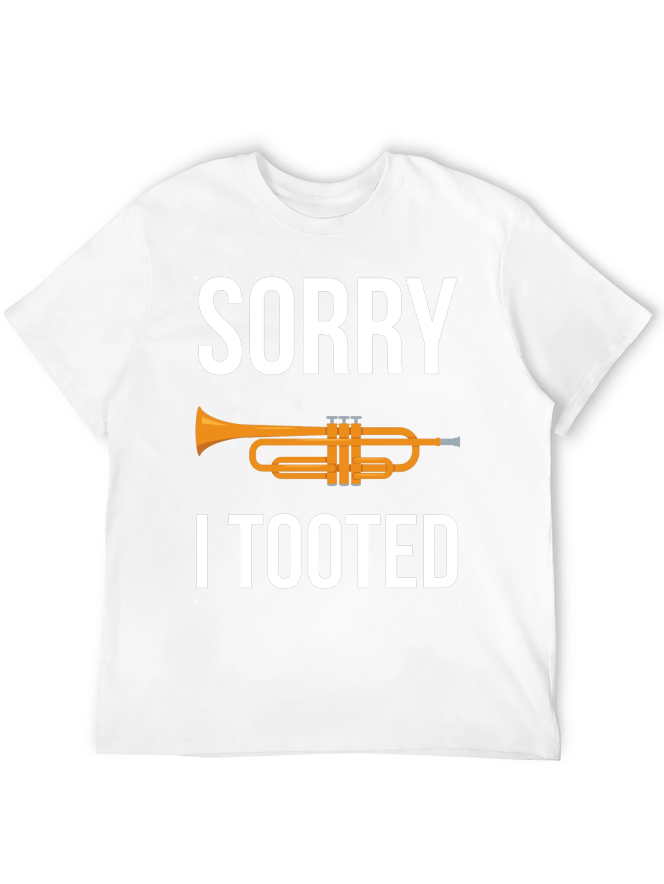 Black Sorry I Tooted Trumpet Humor Graphic Tee view 12