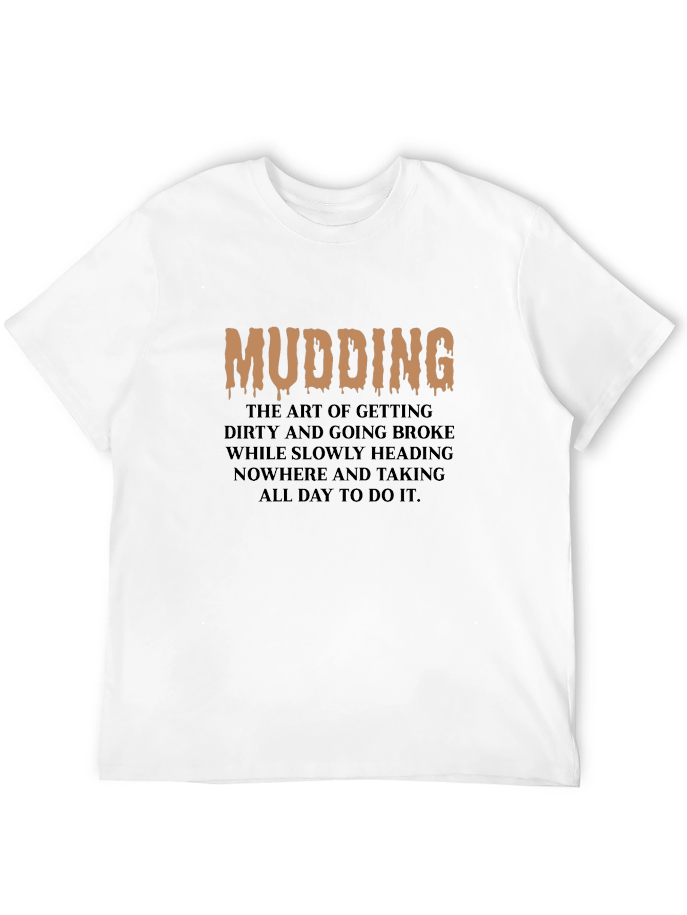 Black Mudding T-Shirt - Off Roading Apparel view 12