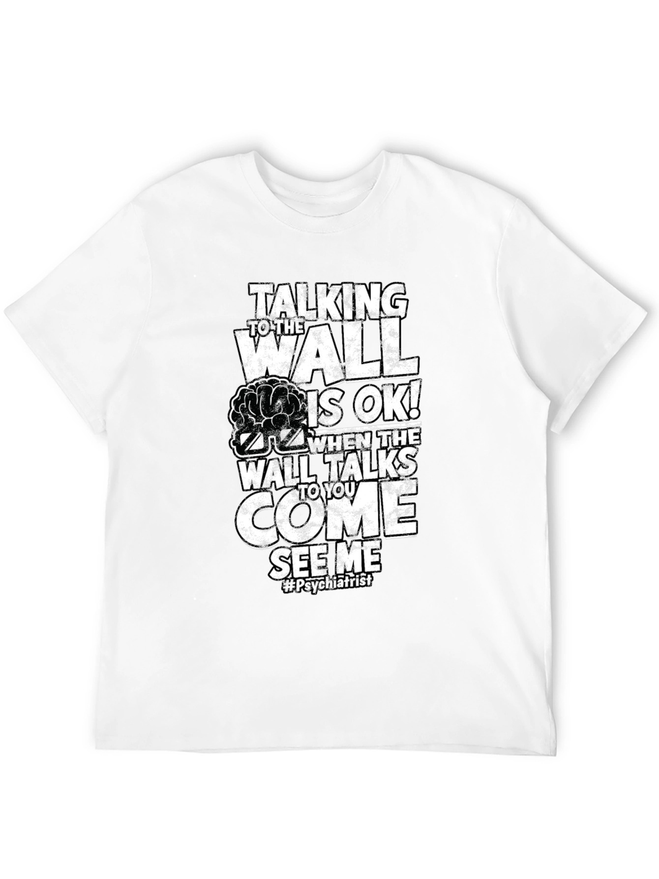 Talking Wall Psychiatrist Humor T-Shirt - 12