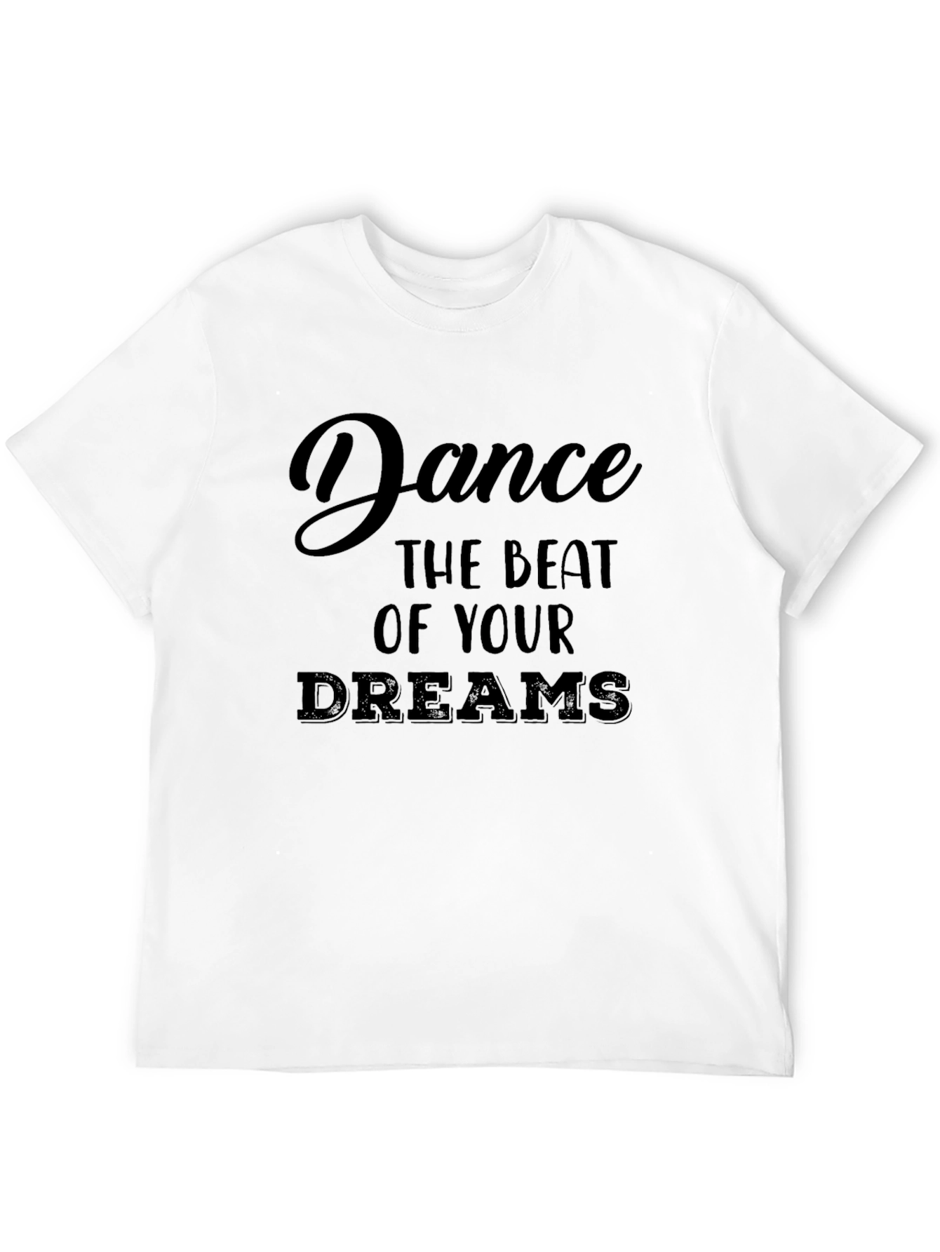 Black Dance Your Dreams T-Shirt view 12