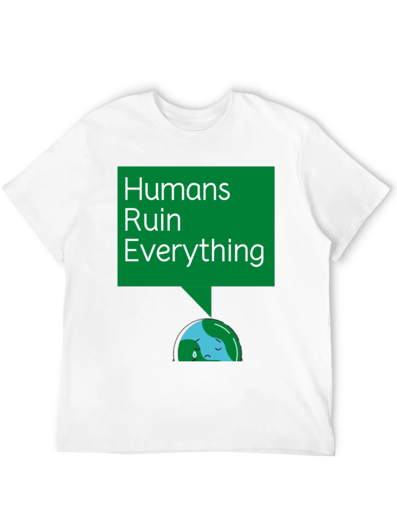 Black Humans Ruin Everything T-Shirt - Environmental Tee view 12