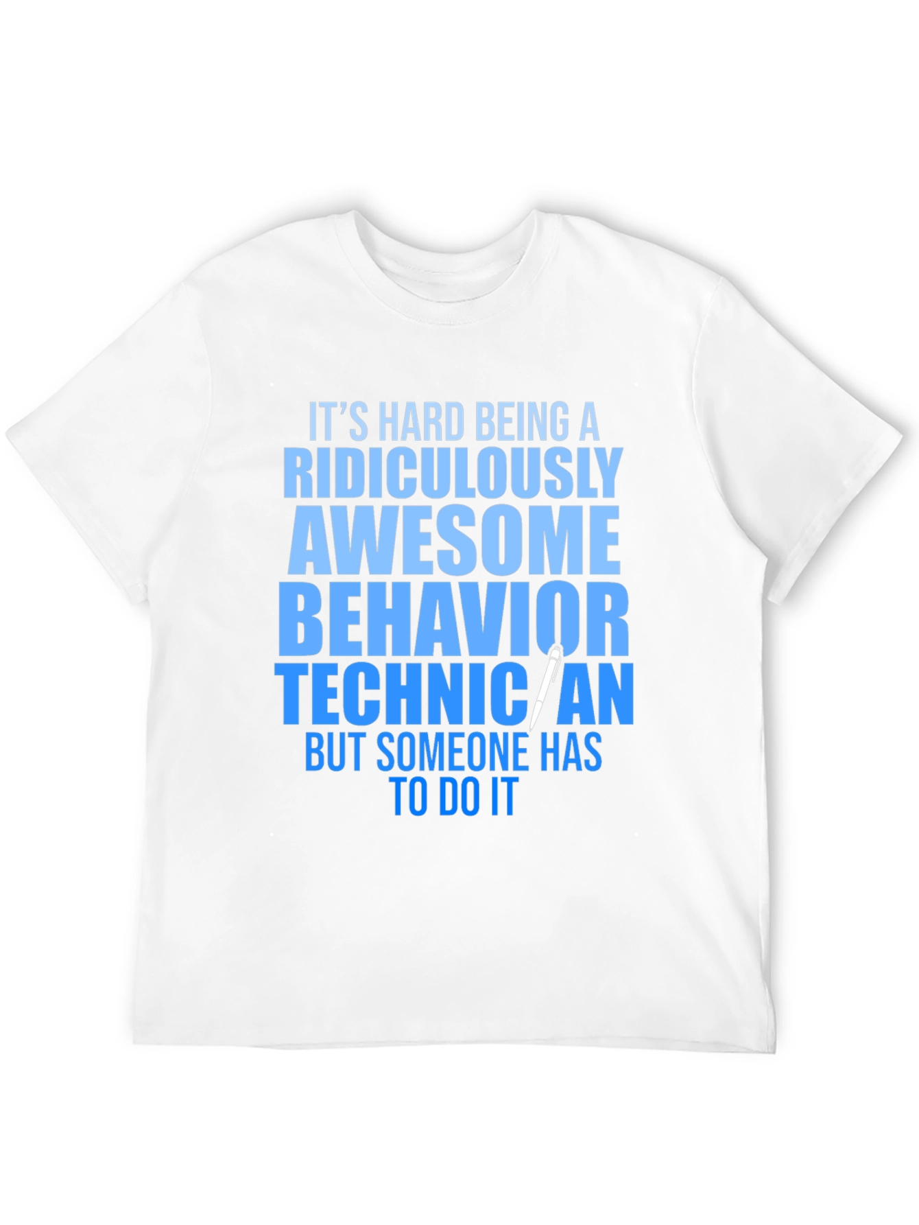 Black Ridiculously Awesome Behavior Technician T-Shirt view 12