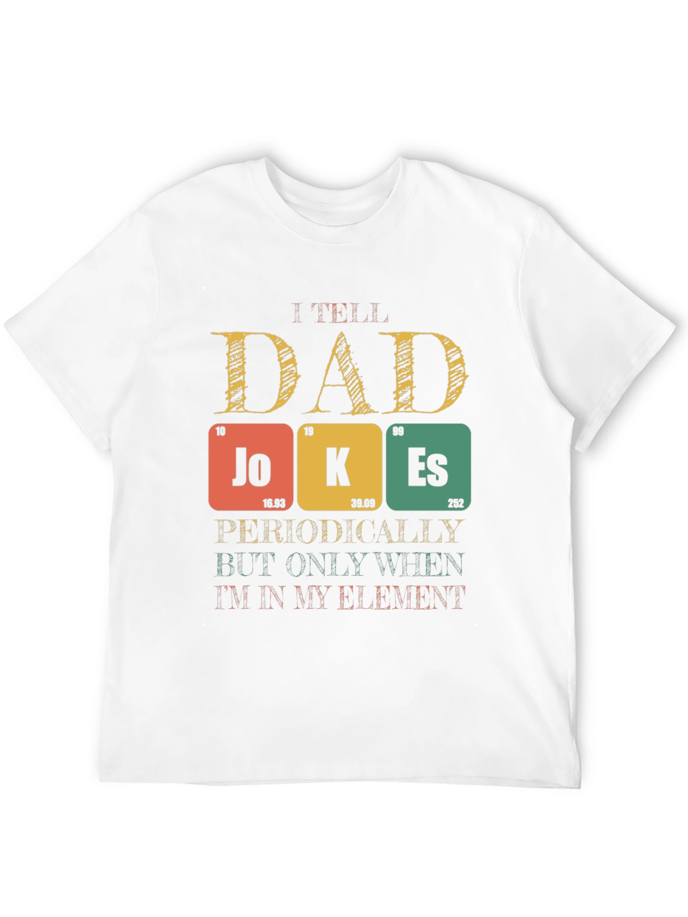 Black Dad Jokes T-Shirt - Periodic Table Element Pun view 12