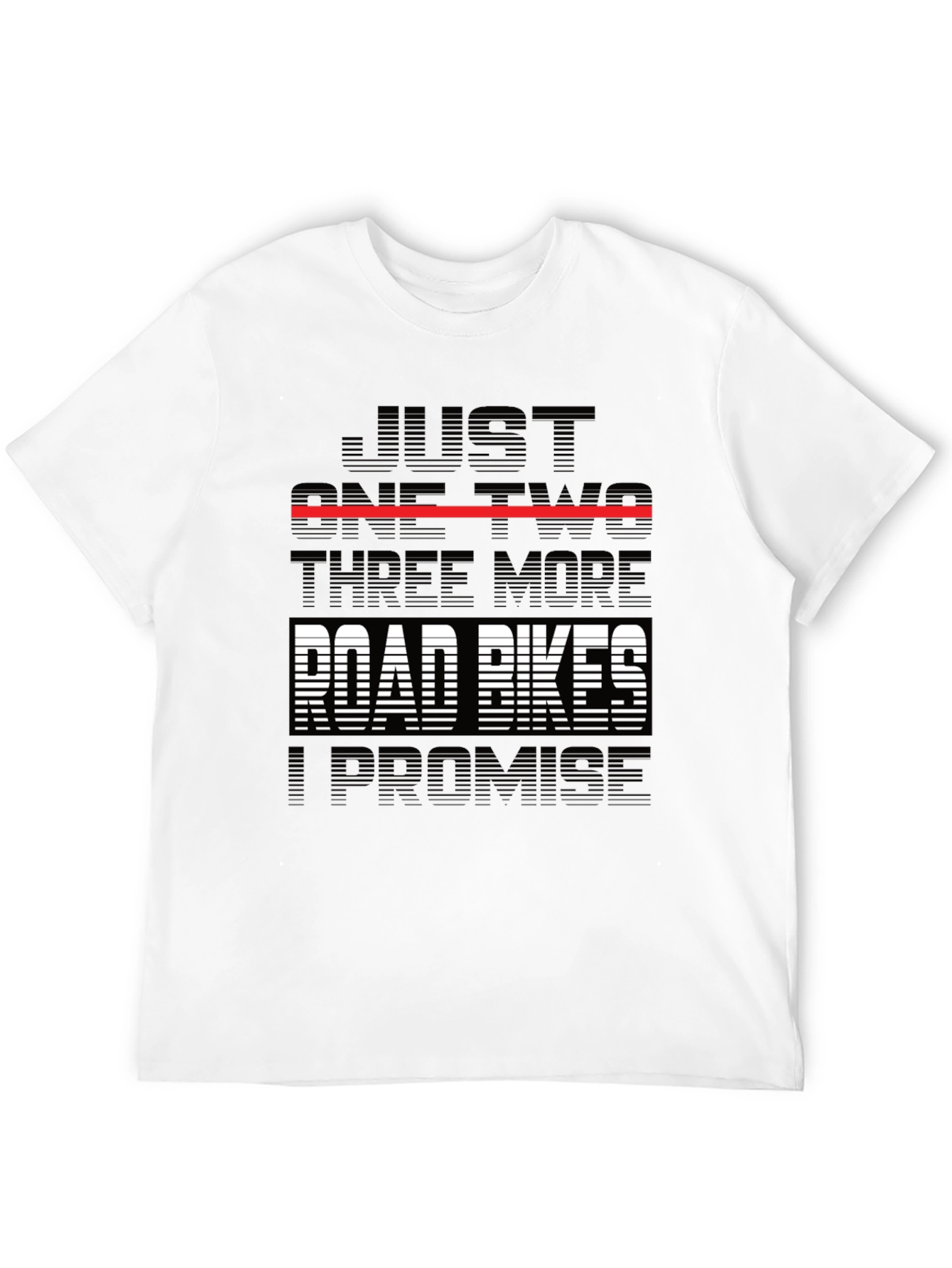 Black Funny Road Bike T-Shirt - "Just One Two Three More..." view 12