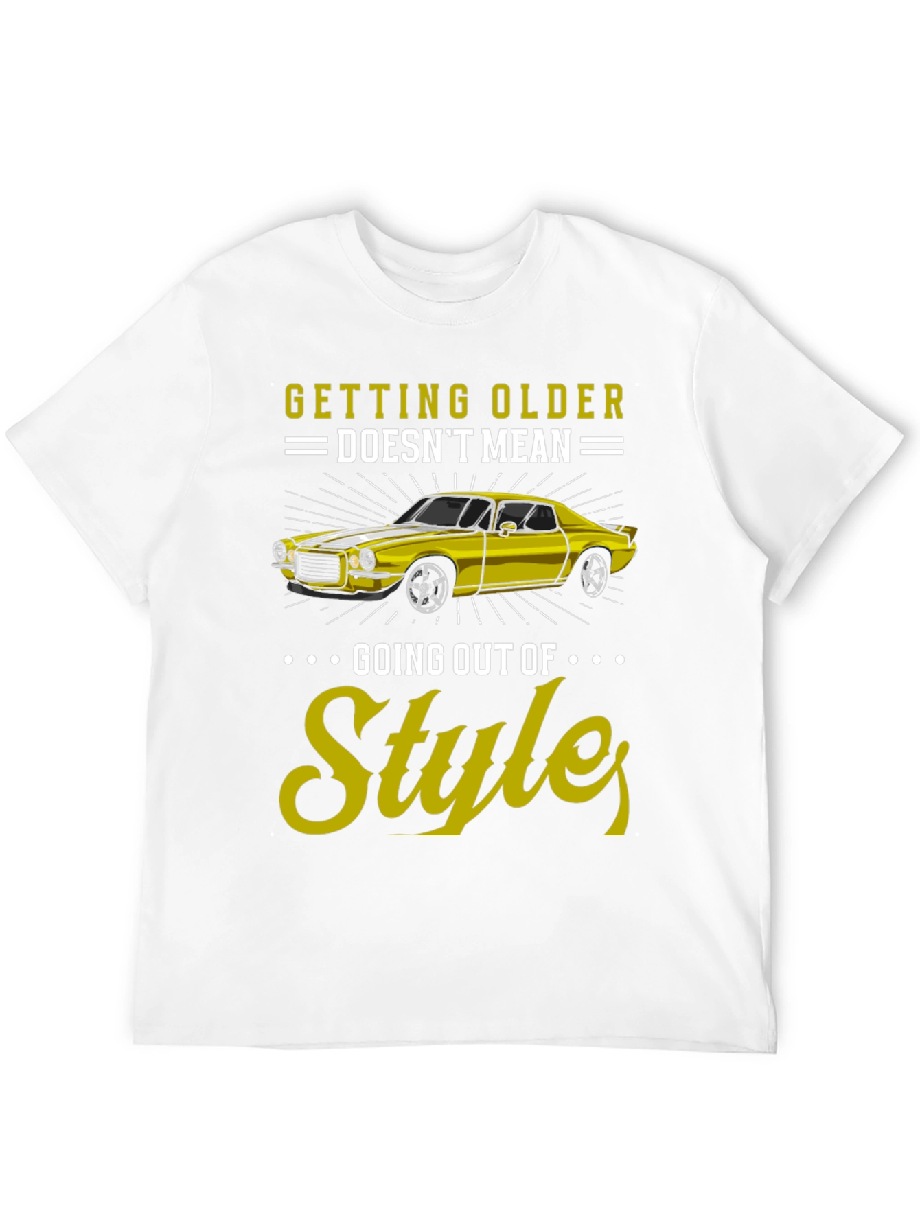 Black Getting Older Doesn't Mean Going Out of Style Graphic Tee view 12