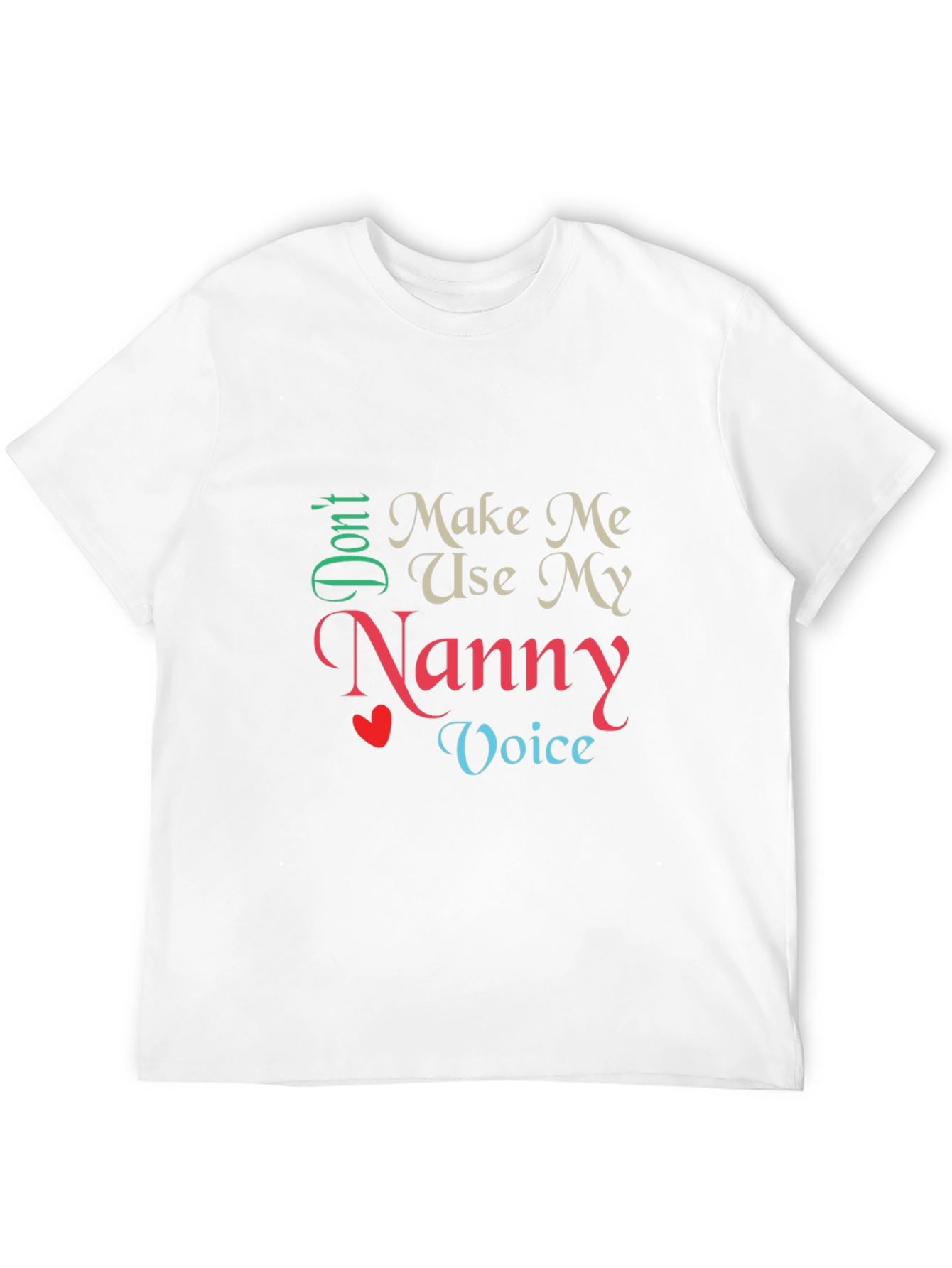 Black Don't Make Me Use My Nanny Voice T-Shirt view 12