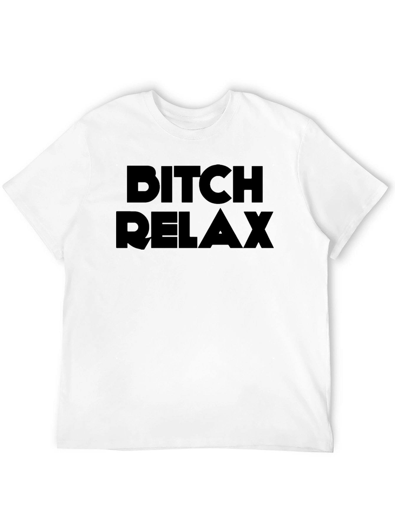 Black Bitch Relax Black Graphic T-Shirt view 12