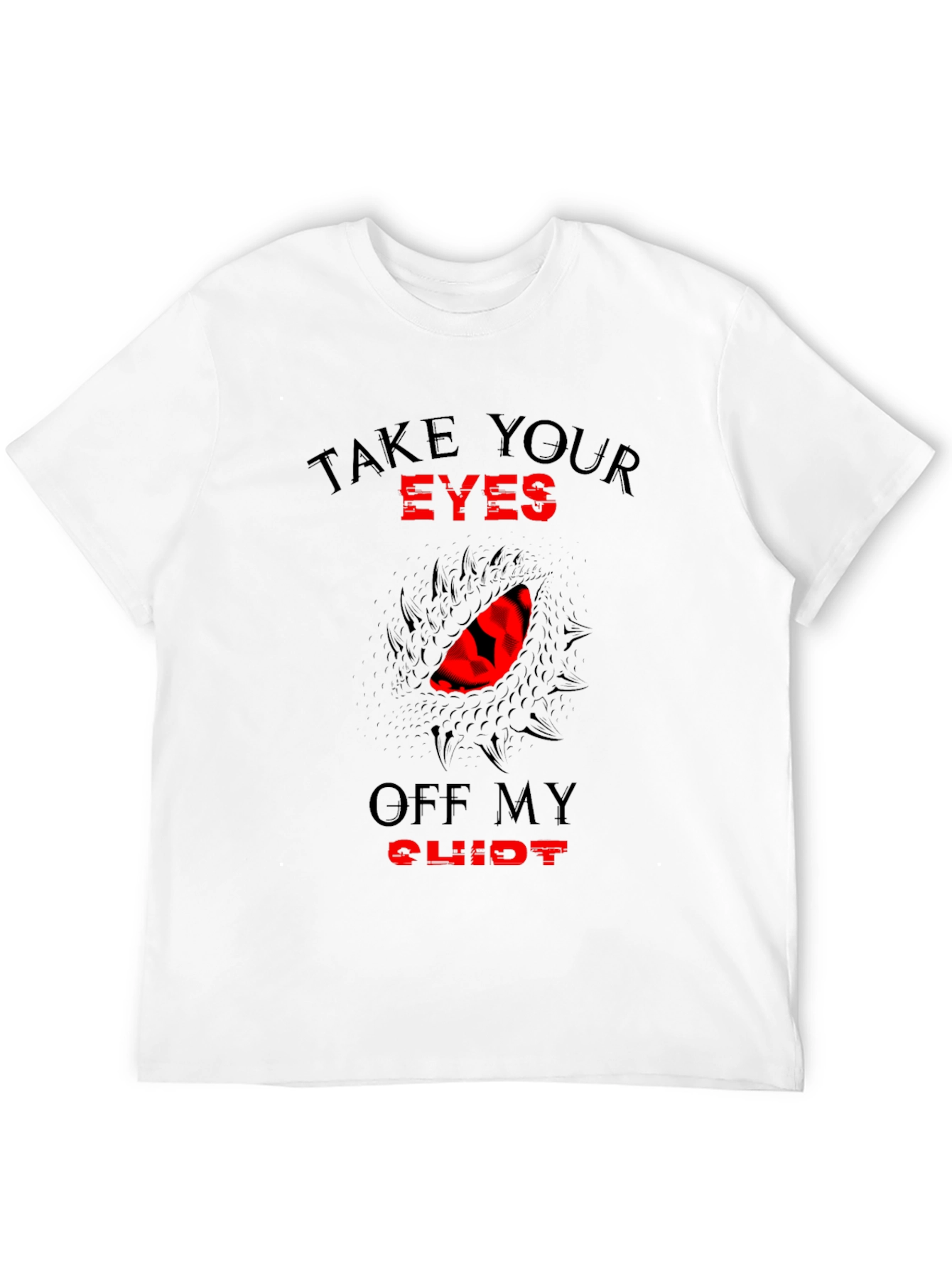 Black Take Your Eyes Off My Clit Novelty T-Shirt view 12