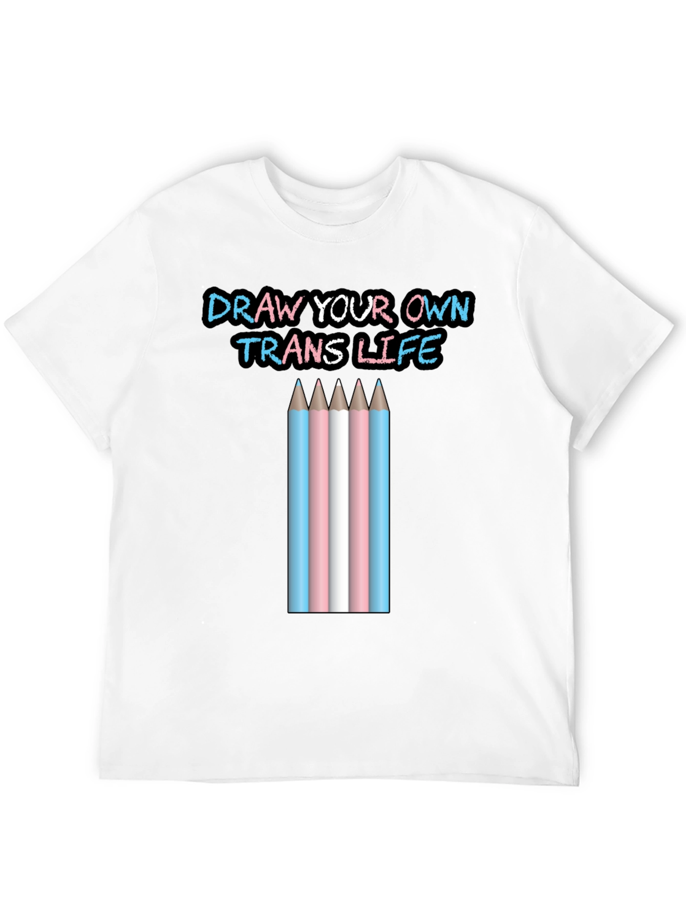 Black Draw Your Own Trans Life T-Shirt view 12