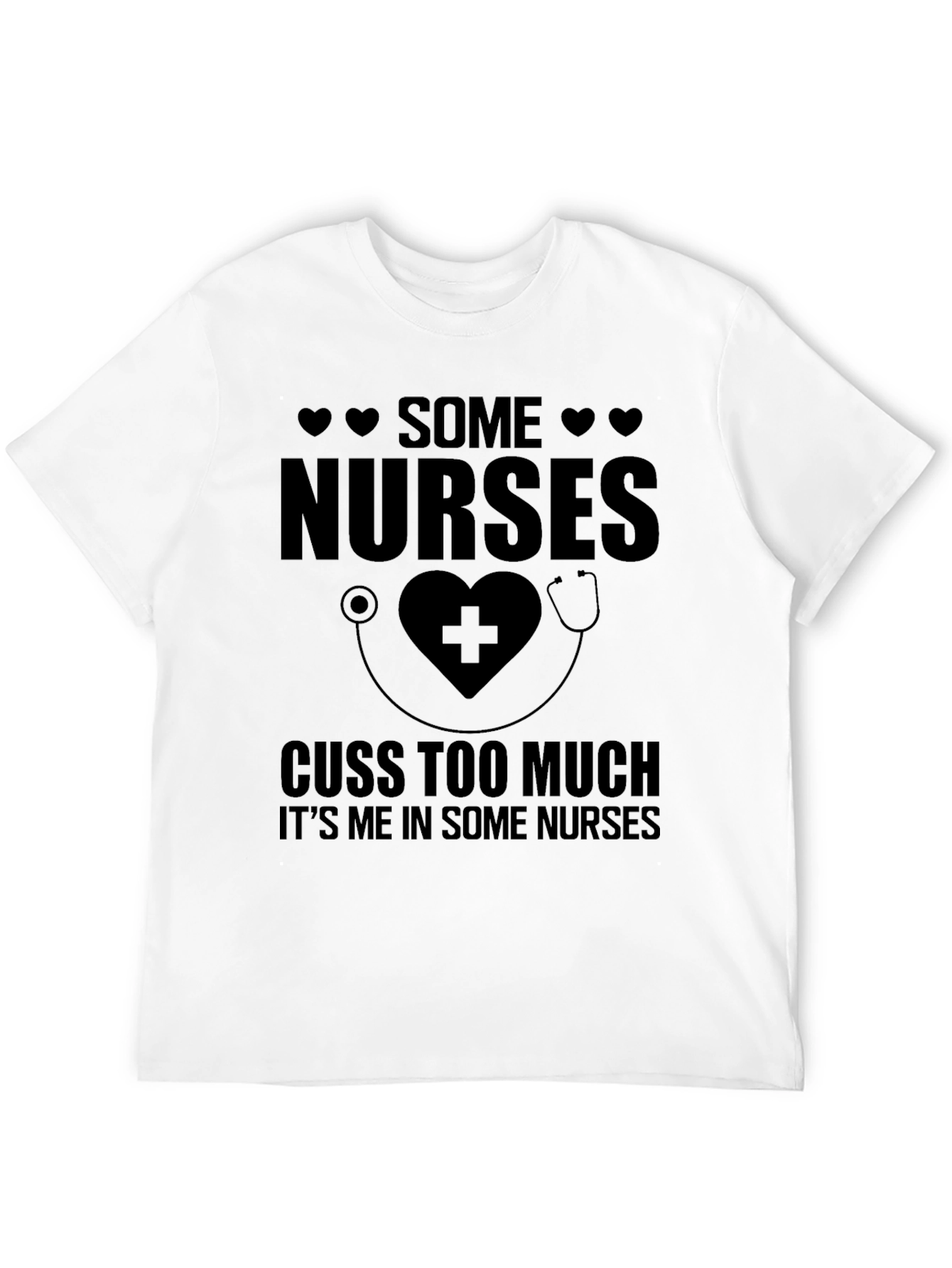 Black Some Nurses Cuss Too Much Funny T-Shirt view 12