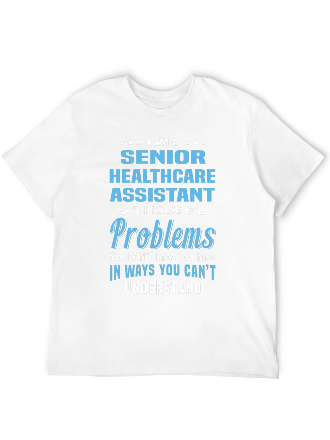 Senior Healthcare Assistant T-Shirt - 12