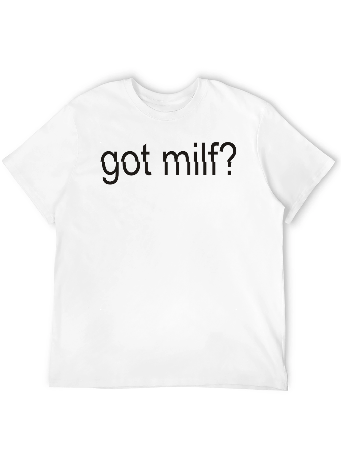 Black Got MILF? Graphic Tee - Dark Humor T-Shirt view 12