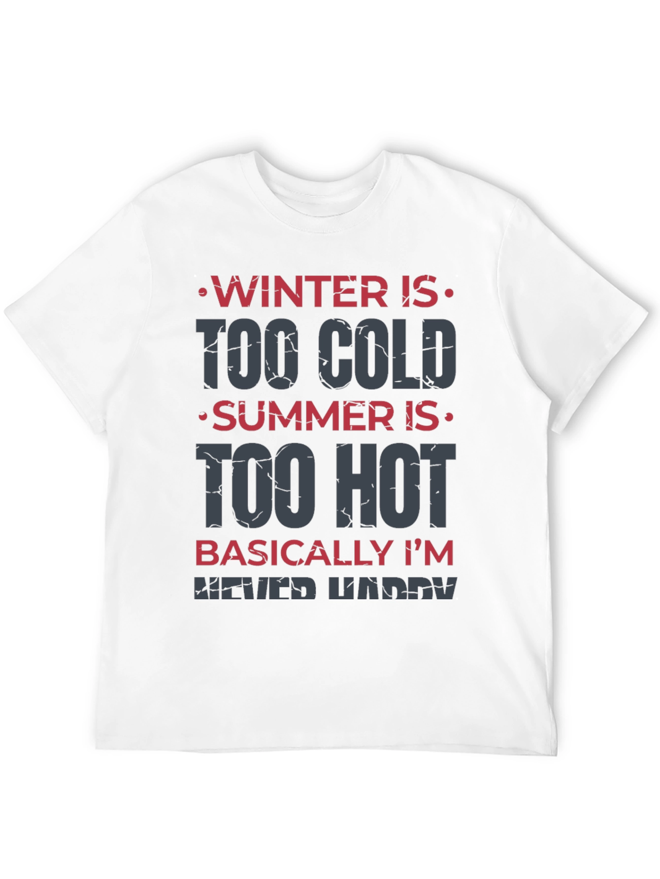 Black Funny 'Never Happy' Graphic Tee for Men view 12