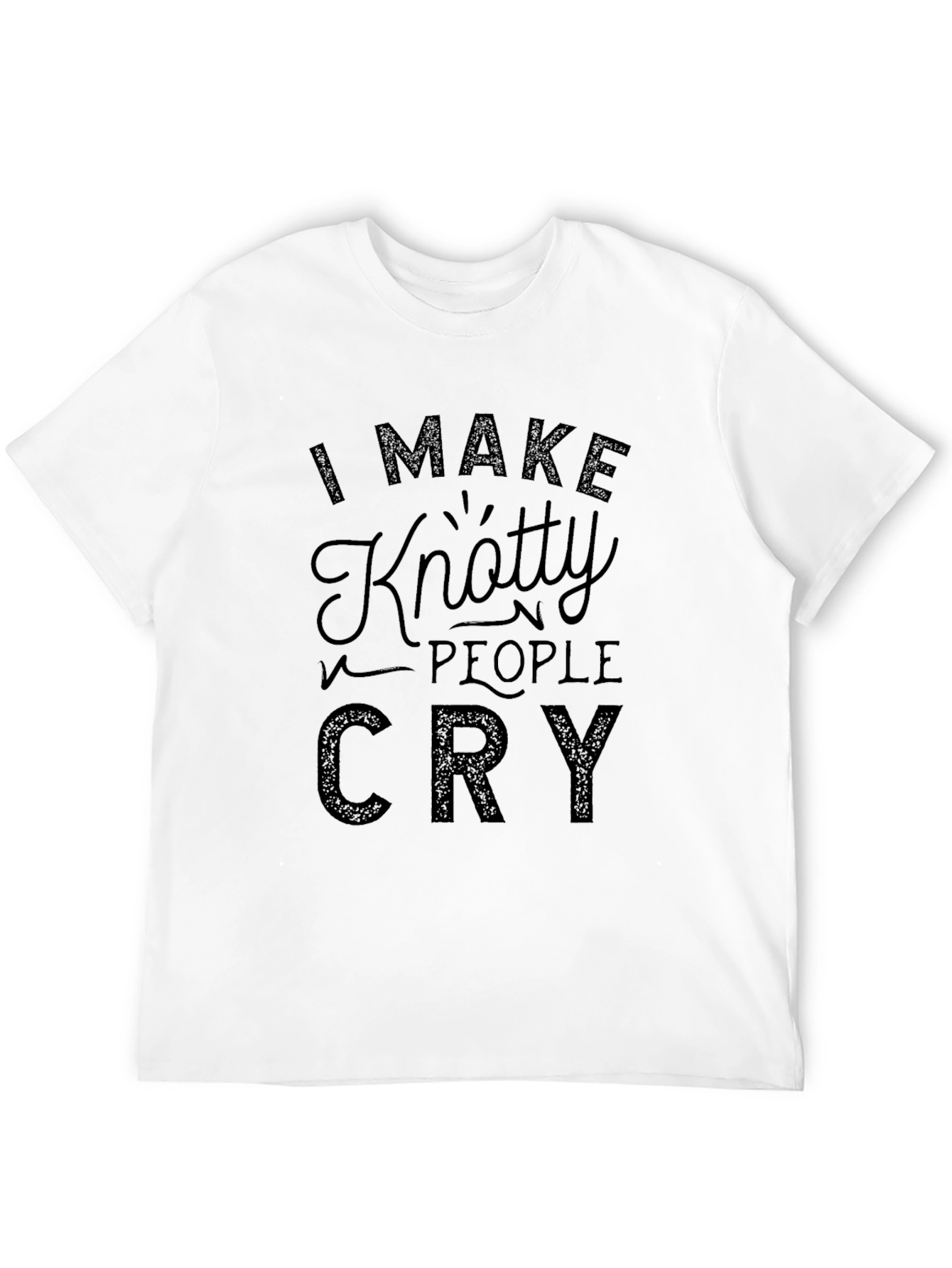 Black Knotty People Cry T-Shirt - Funny Tee view 12