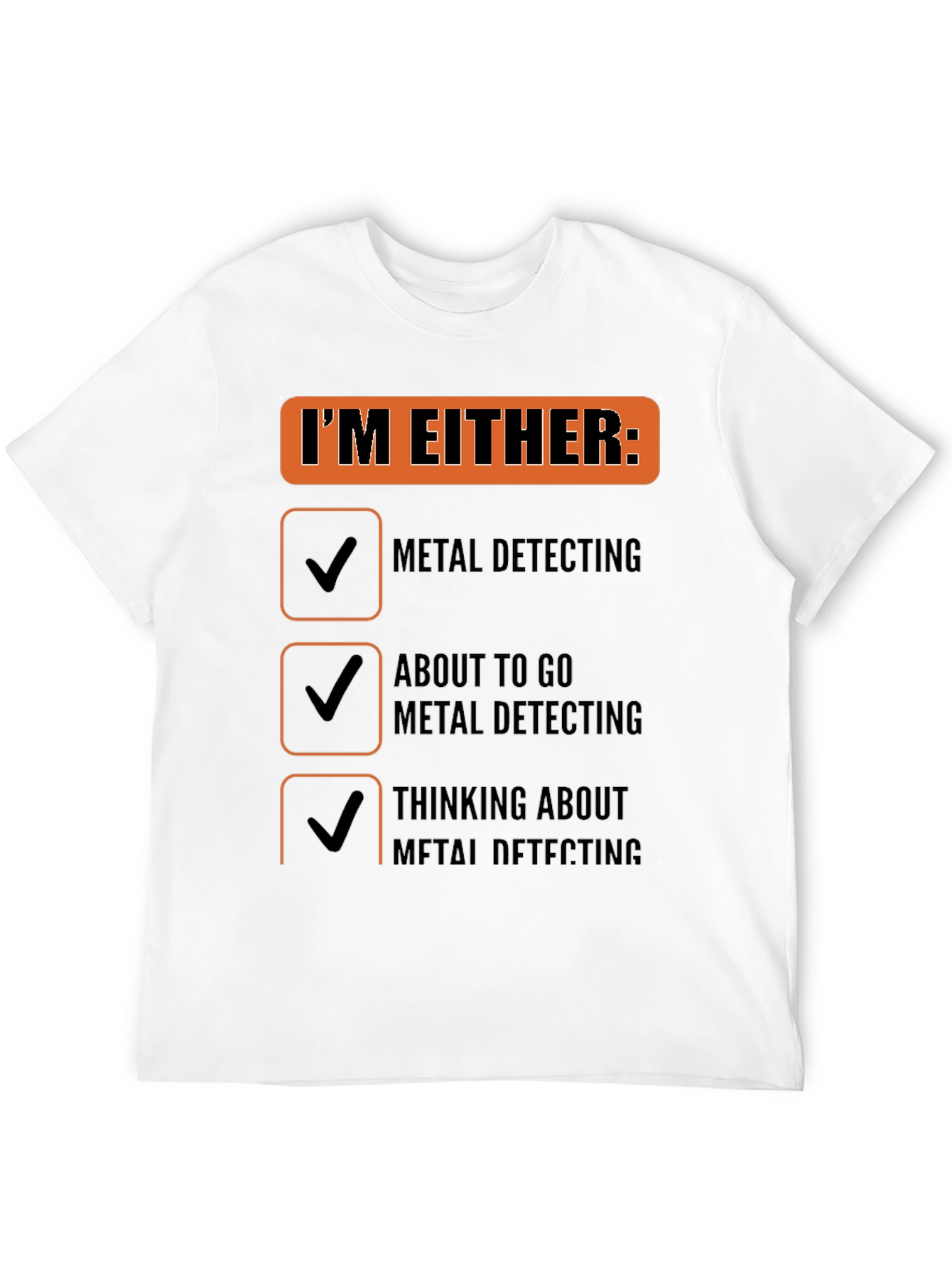 Black Metal Detecting T-Shirt - Funny Detectorist Gift view 12