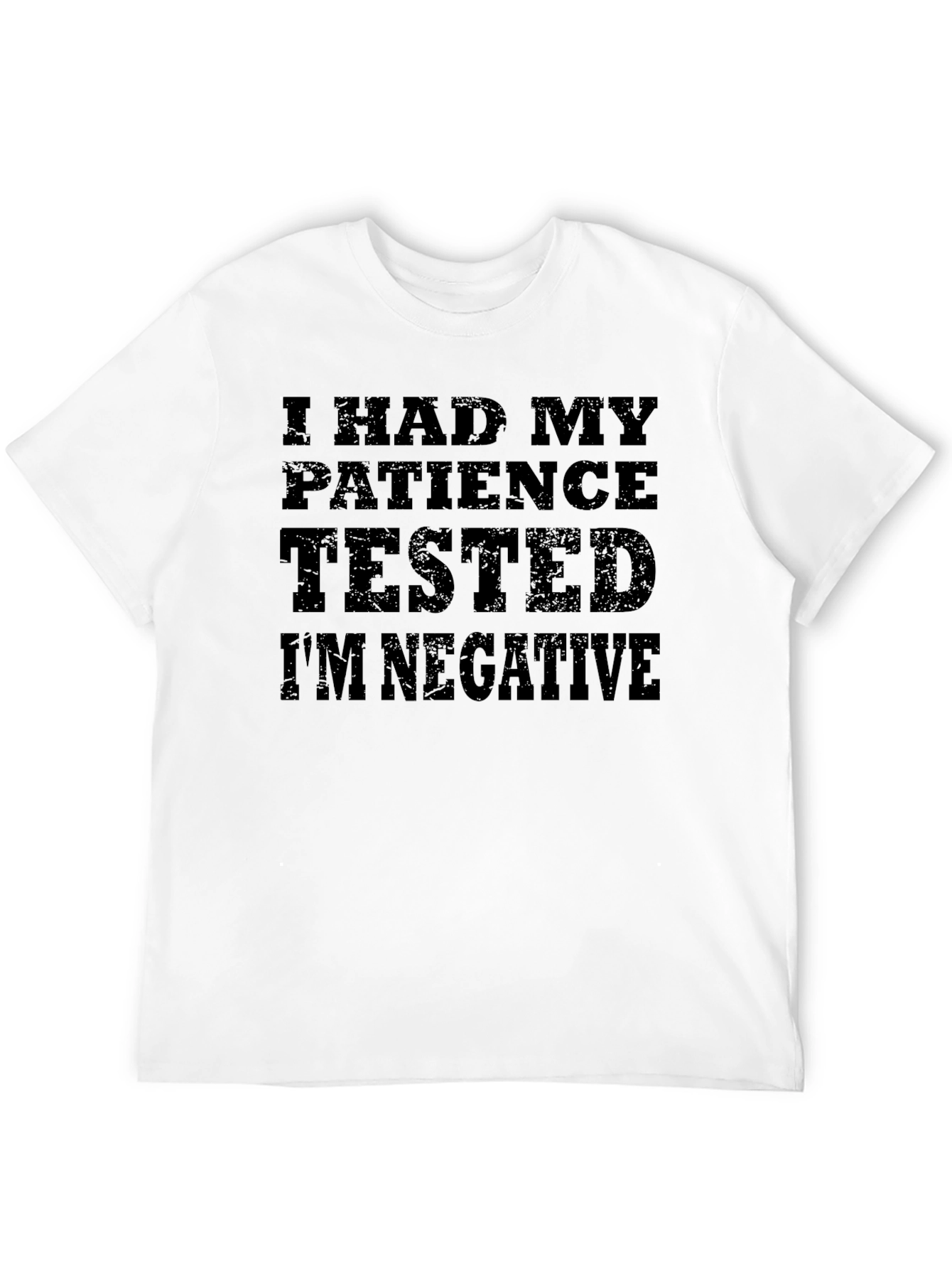 Black Patience Tested, I'm Negative - Funny Men's T-Shirt view 12