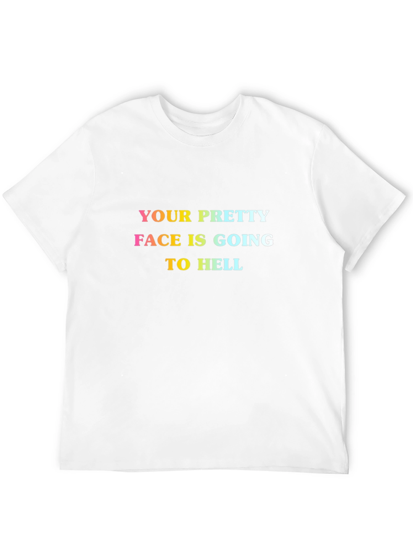 Black Funny "Your Pretty Face Is Going to Hell" Graphic Tee view 12