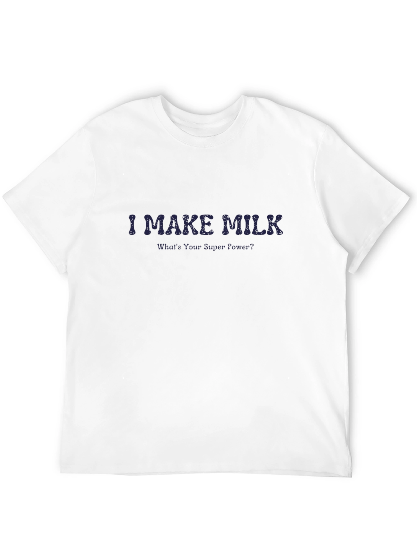 Black I Make Milk T-Shirt - Superpower Tee view 12
