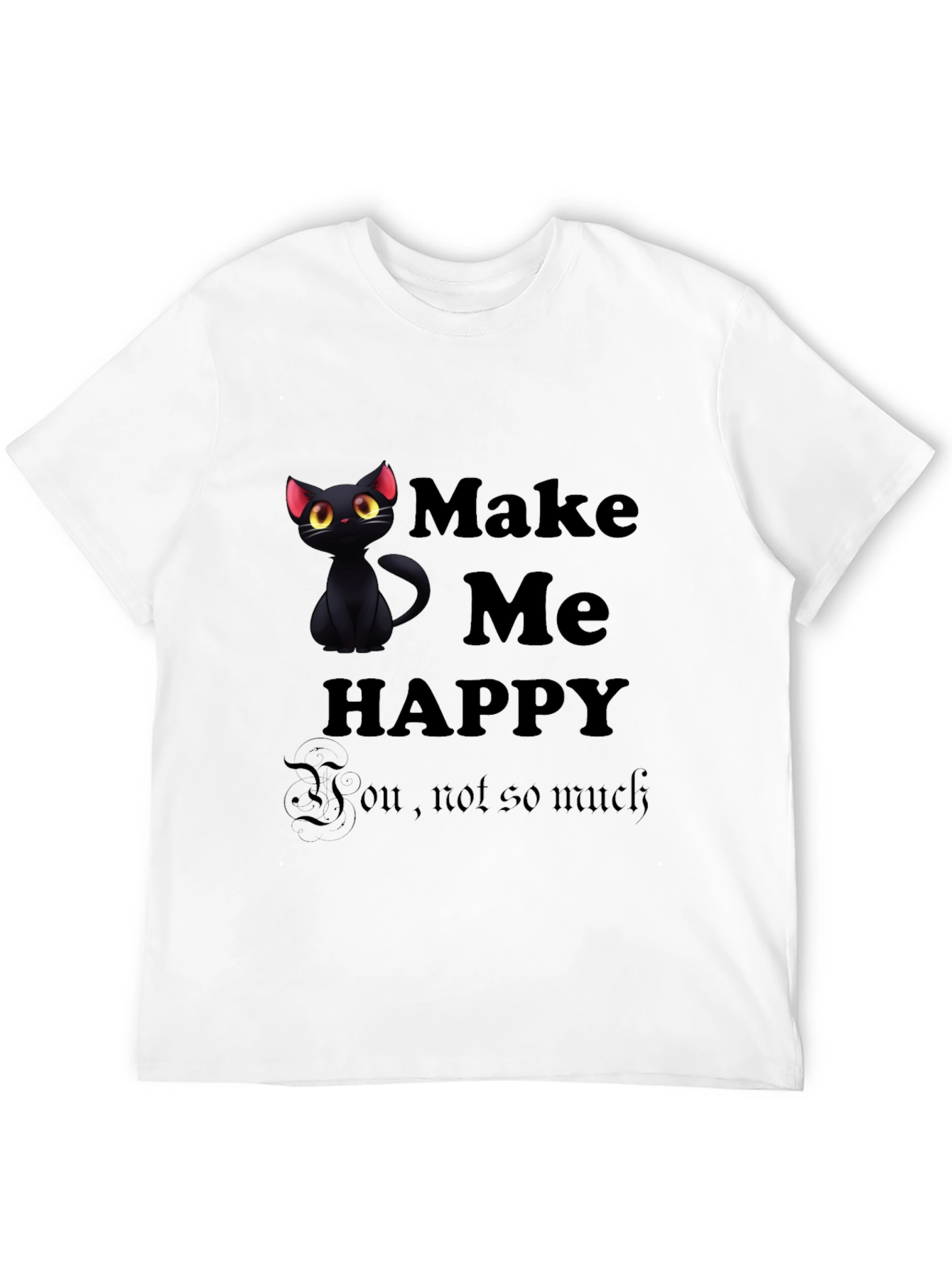 Black Make Me Happy Black Cat T-Shirt view 12