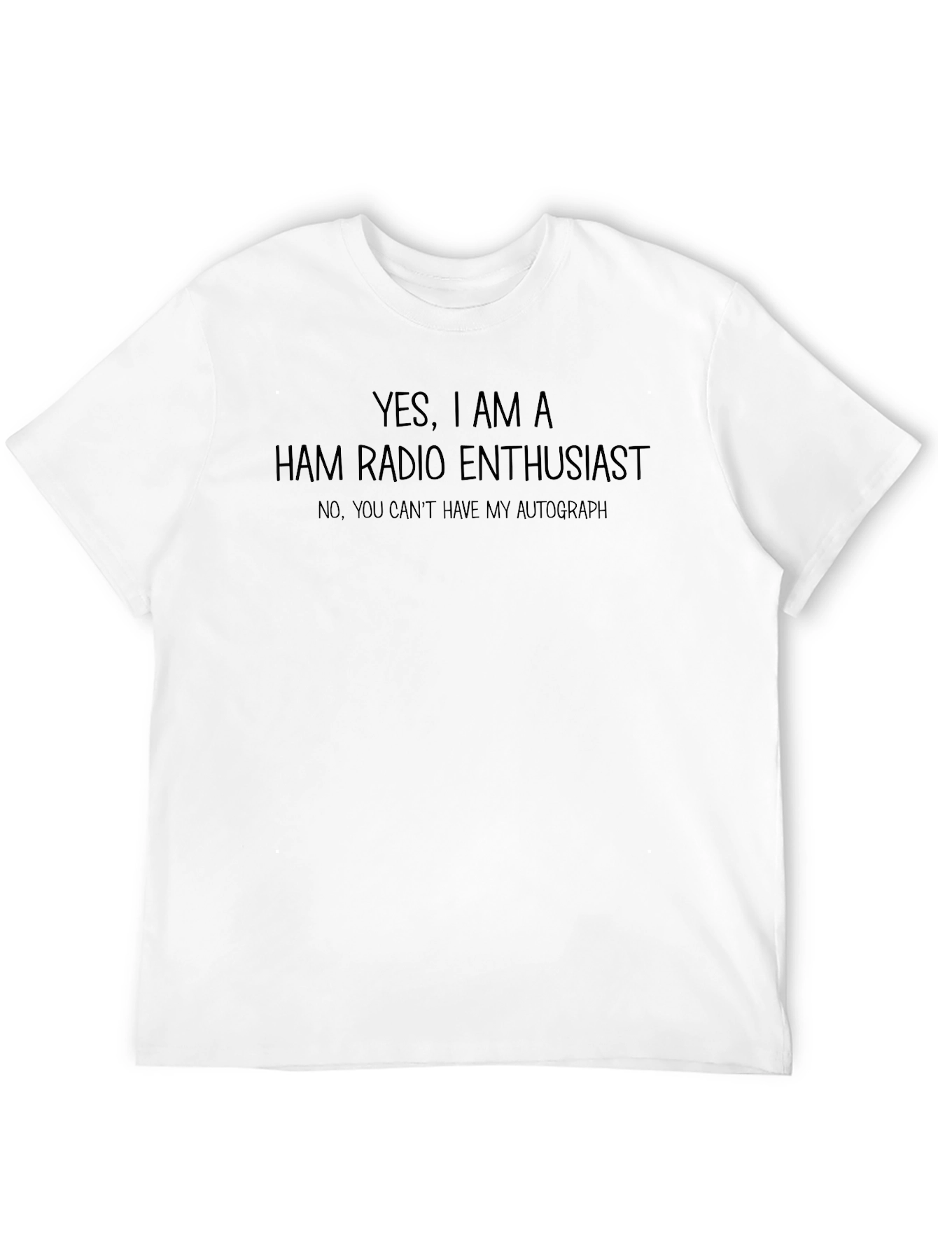 Black Ham Radio Enthusiast T-Shirt - Autograph Not Included view 12
