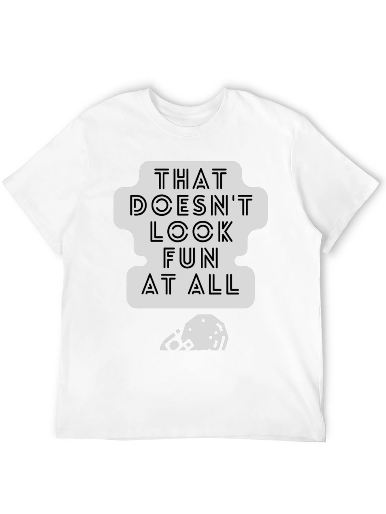 Black That Doesn't Look Fun T-Shirt - Black Cotton Tee view 12