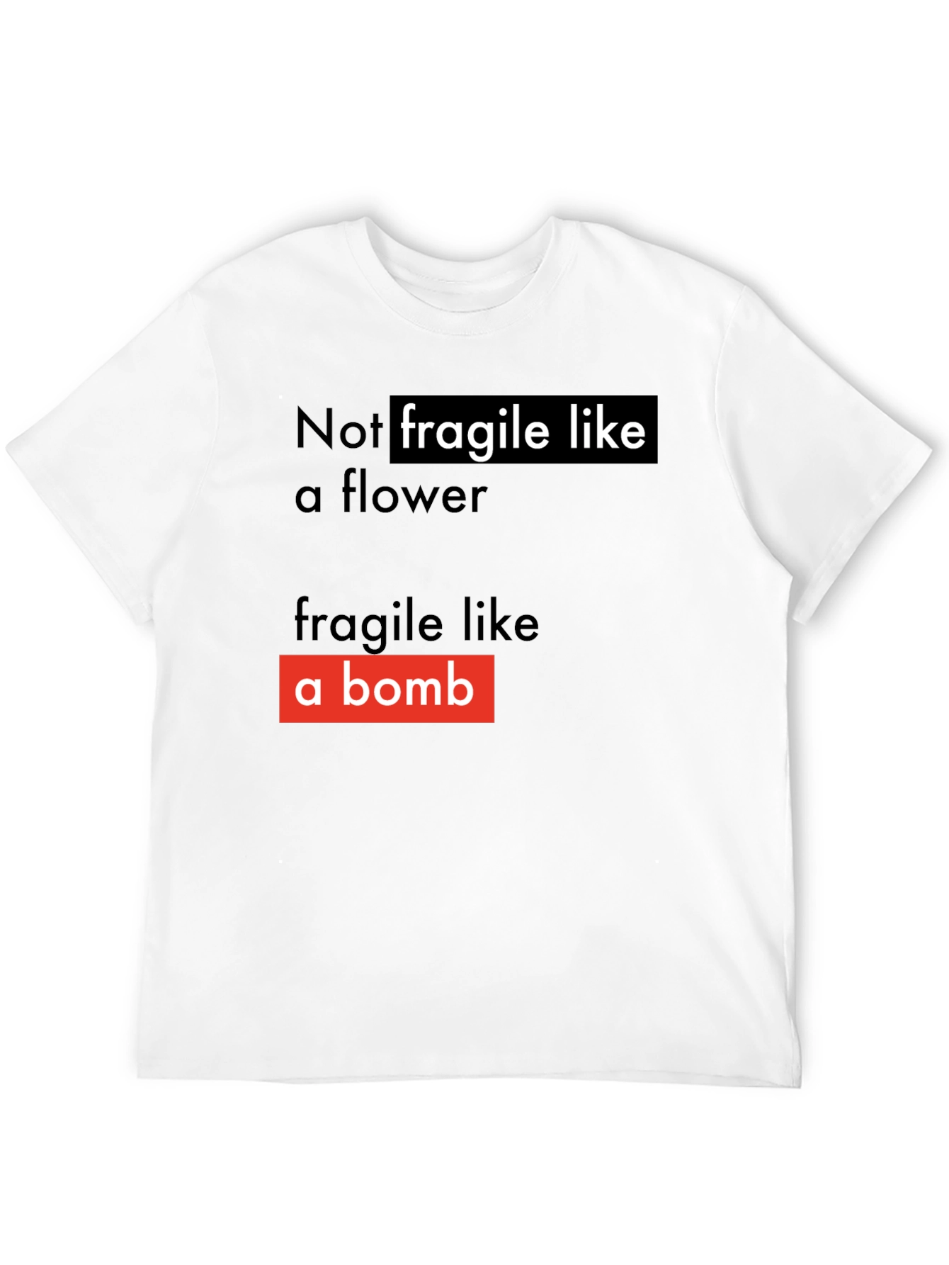 Black Not Fragile T-Shirt - Soft Style view 12