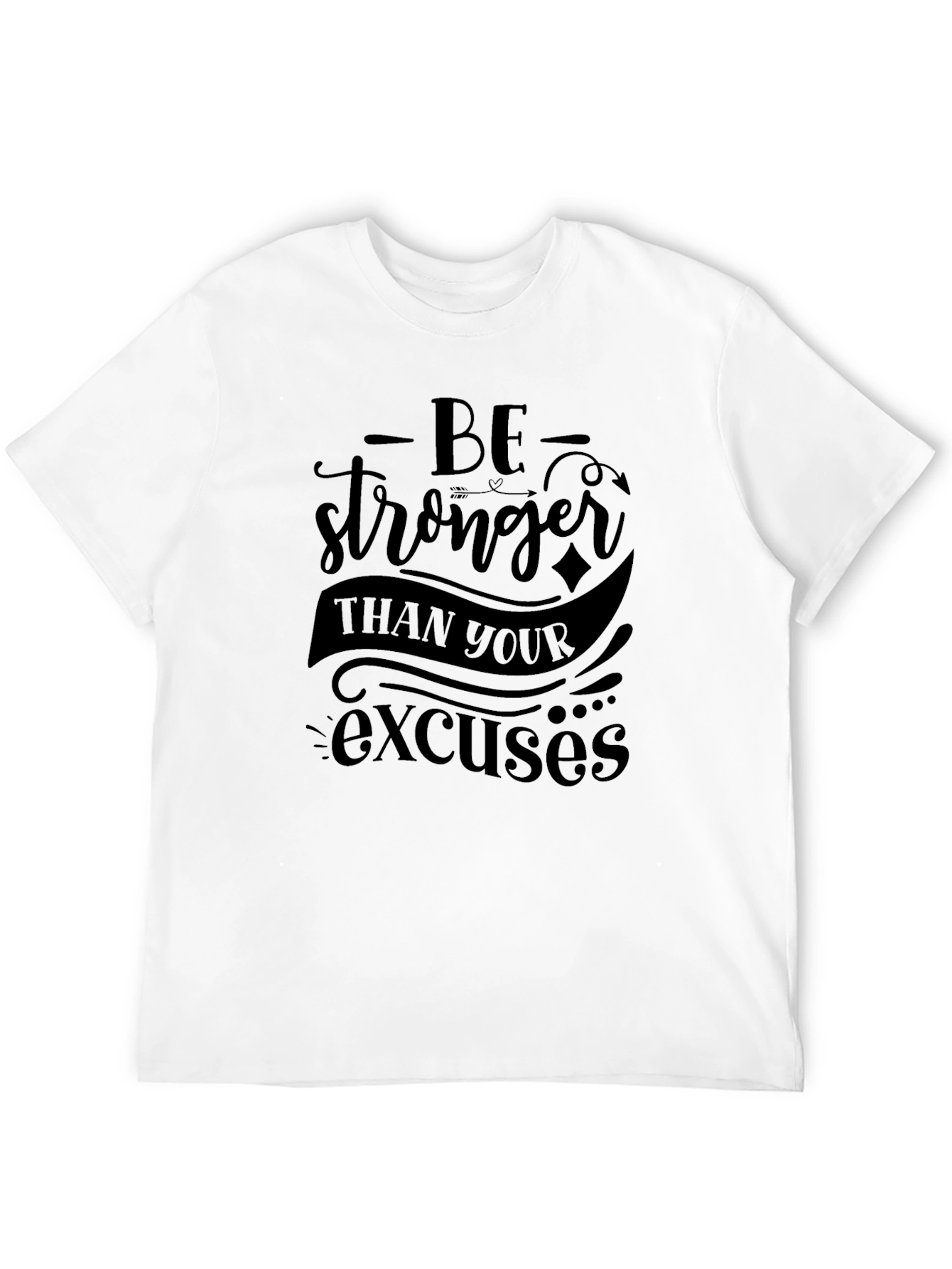 Black Motivational 'Be Stronger' Graphic T-Shirt view 12