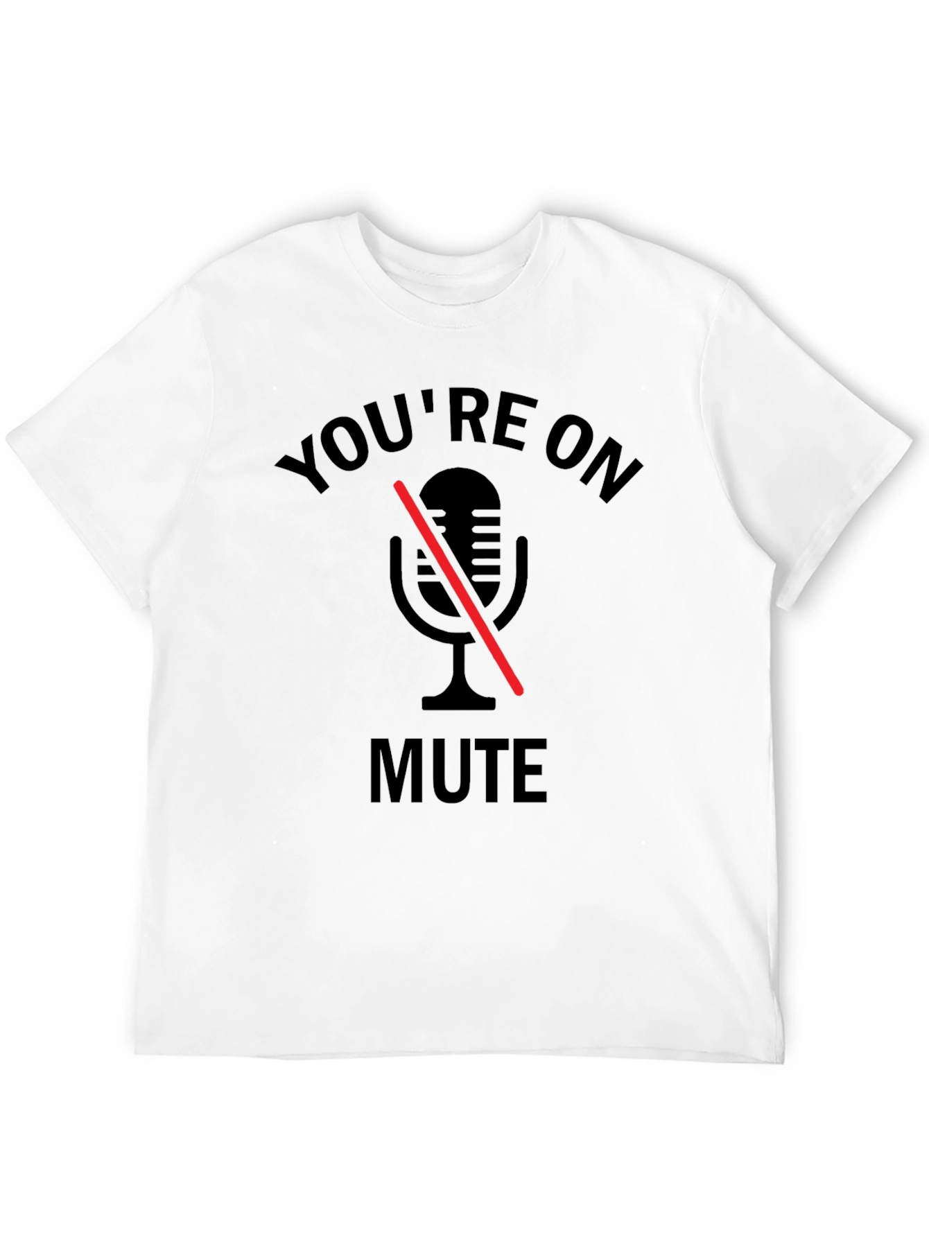 Black You're on Mute T-Shirt - Funny Conference Call Tee view 12