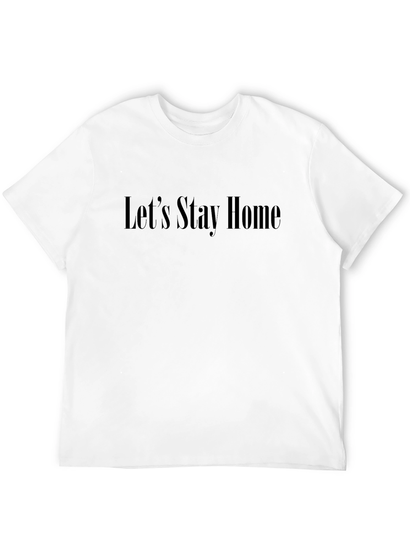 Black Let's Stay Home Black T-Shirt view 12