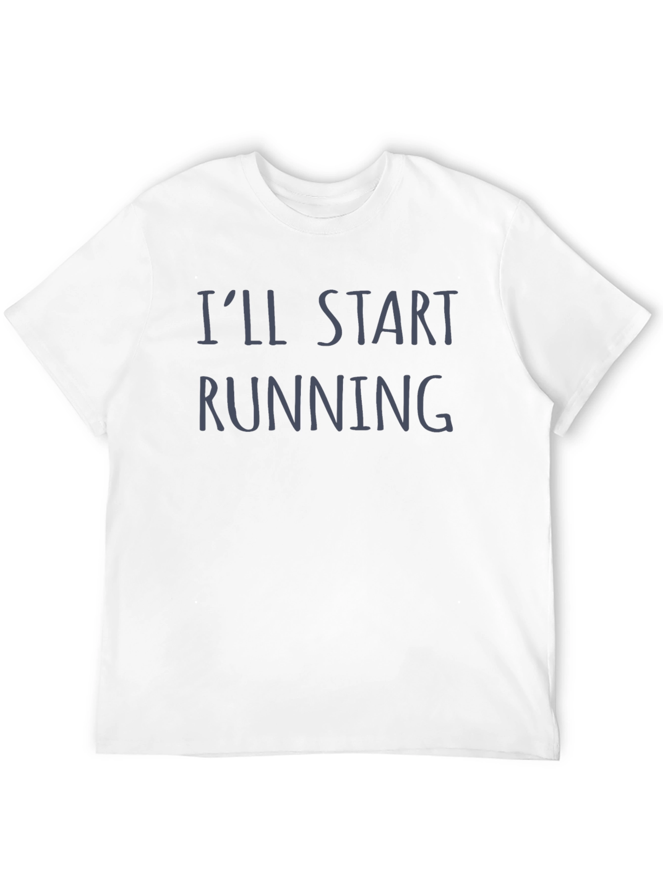 Black I'll Start Running T-Shirt - Funny Slogan Tee view 12