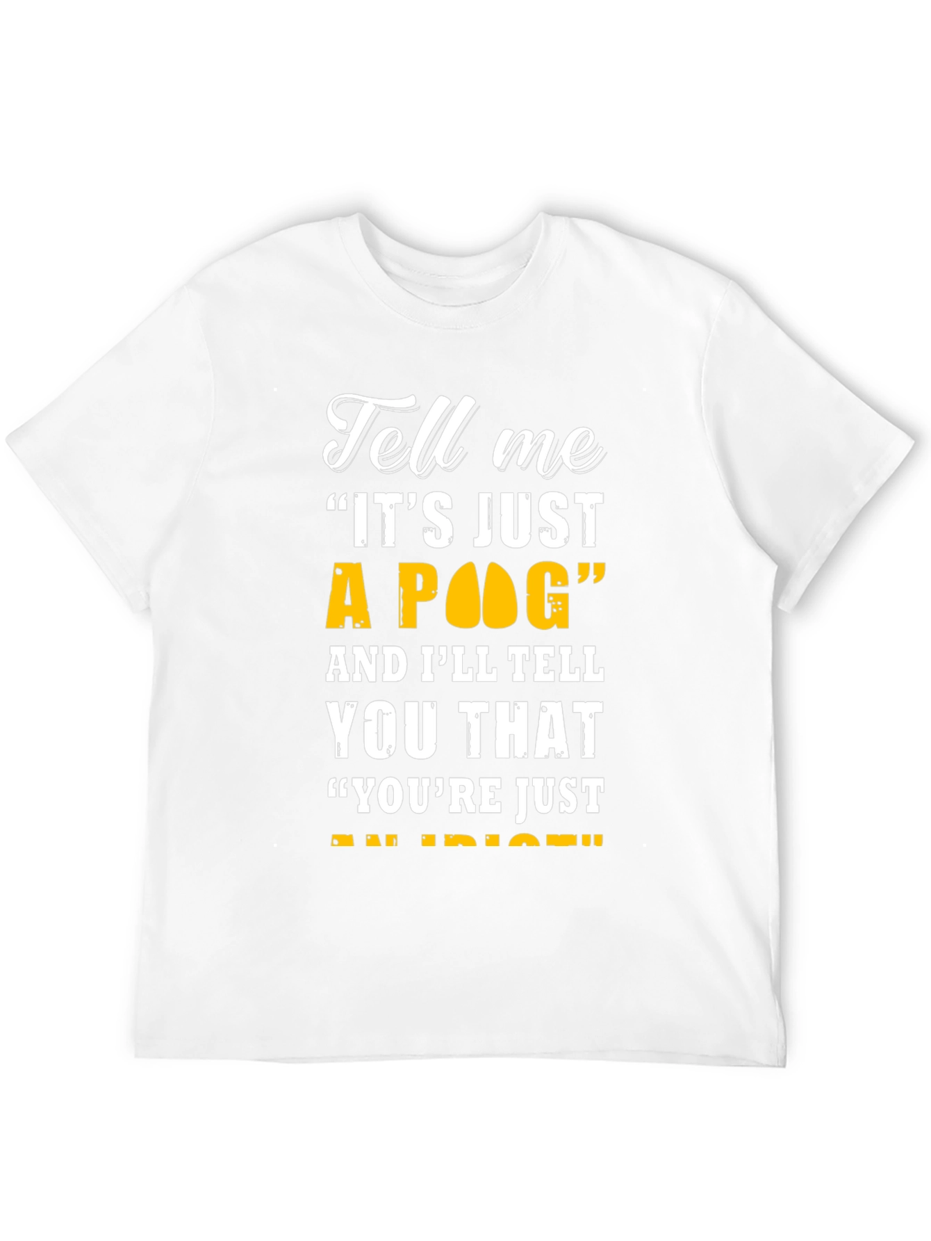 Black Funny "It's Just a POG" T-Shirt view 12