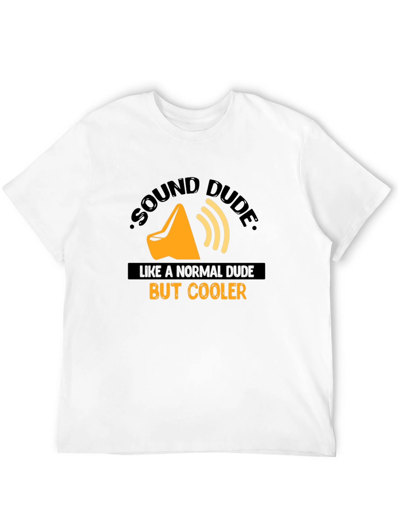 Black Sound Dude Graphic T-Shirt - Cool & Comfy! view 12