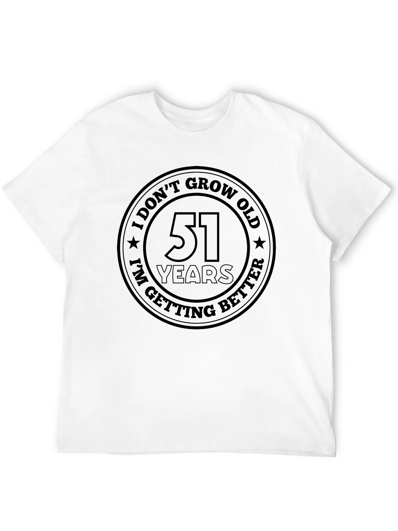 Black 51 Years Better T-Shirt - Birthday Gift view 12