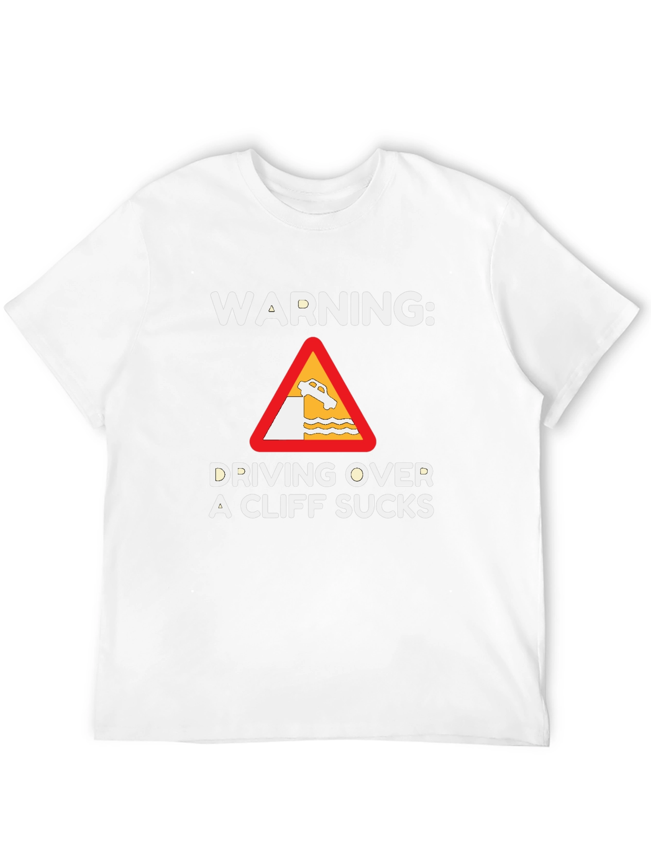 Black Warning: Driving Over a Cliff Sucks T-Shirt view 12