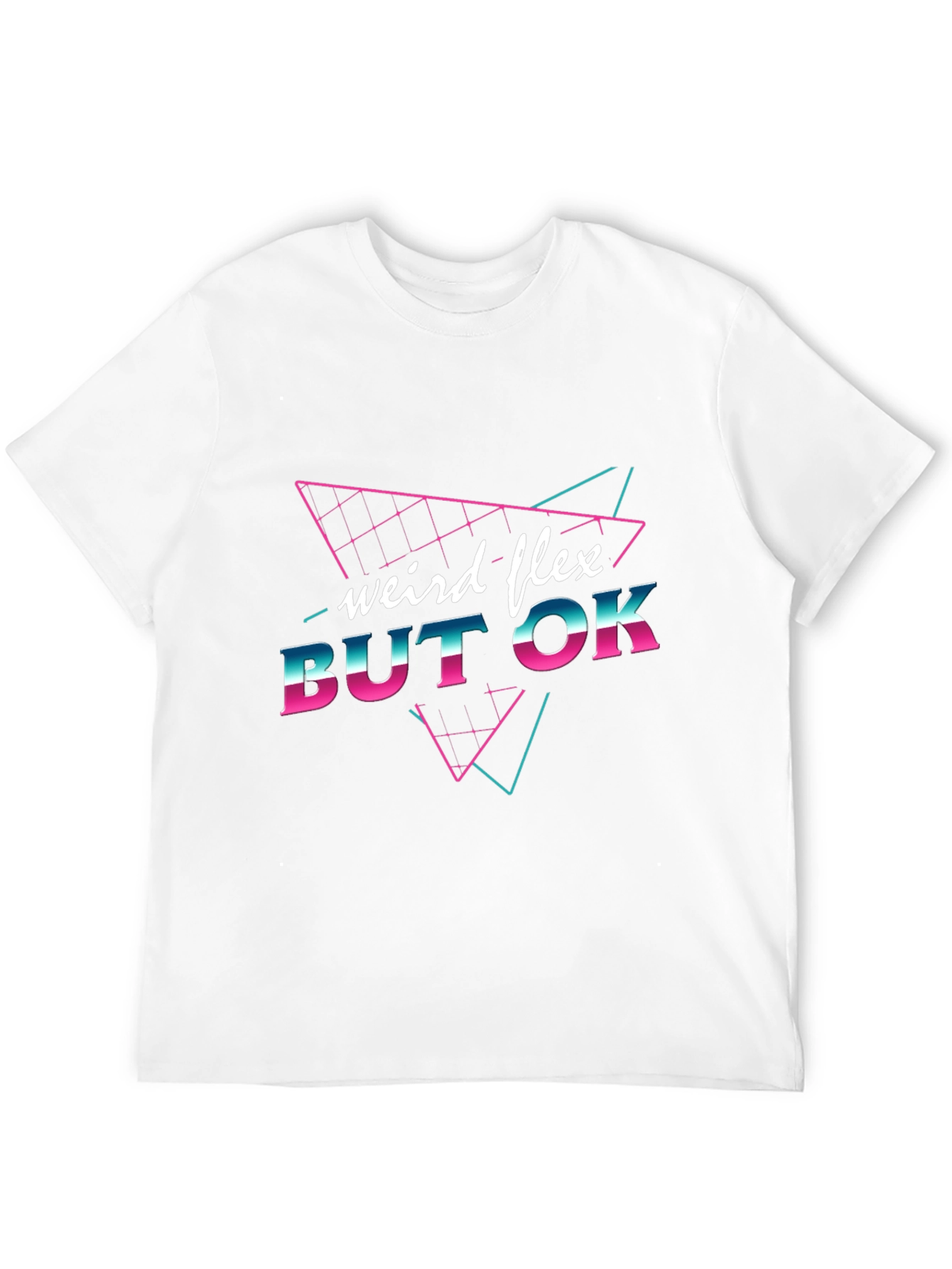 Black Weird Flex But OK Black Graphic T-Shirt view 12