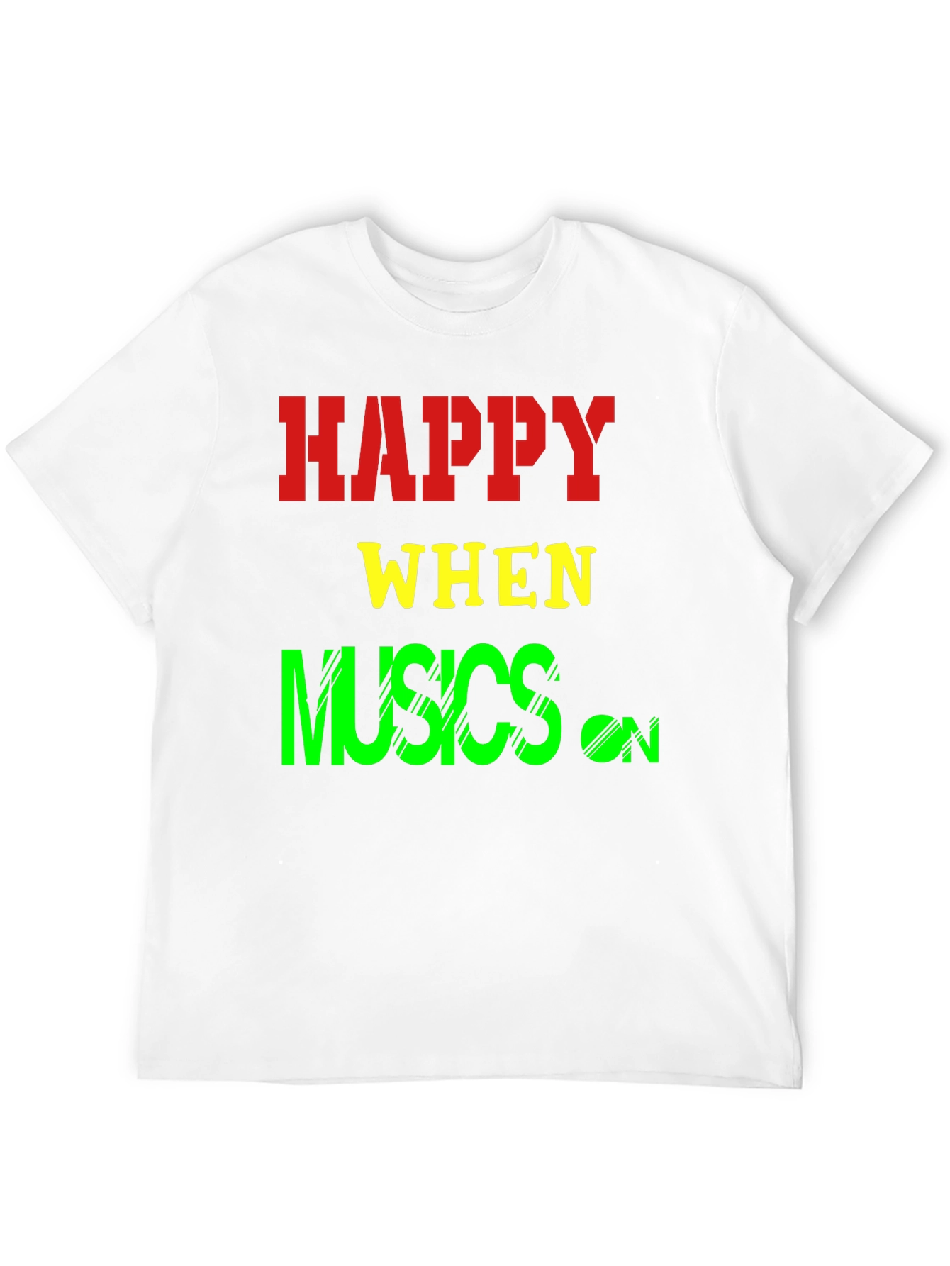 Black Happy When Musics On T-Shirt view 12