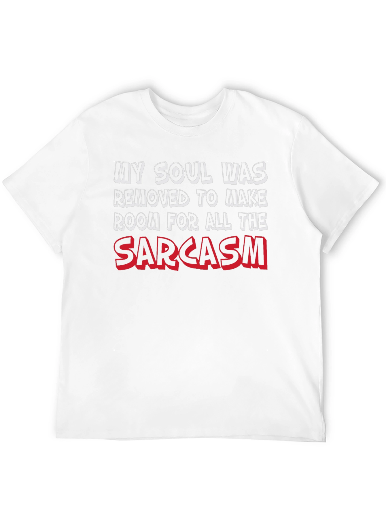 Black Sarcasm T-Shirt - Soul Removed Funny Tee view 12