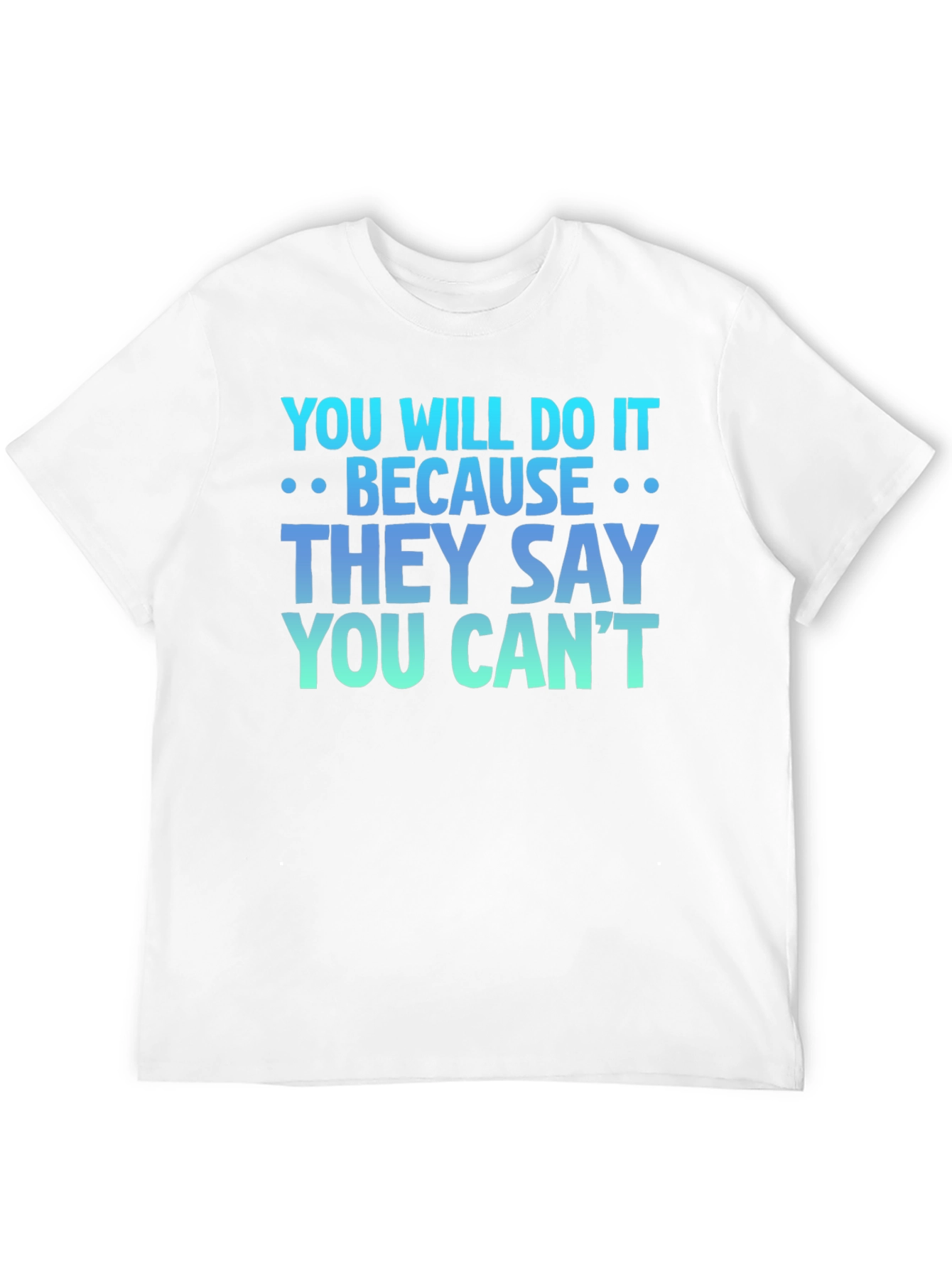 Black Motivational T-Shirt - You Will Do It view 12