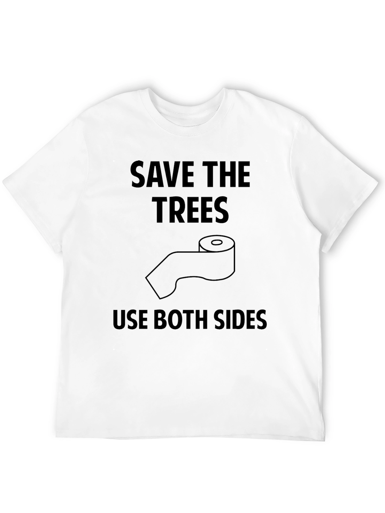 Black Save the Trees T-Shirt - Use Both Sides Humor view 12