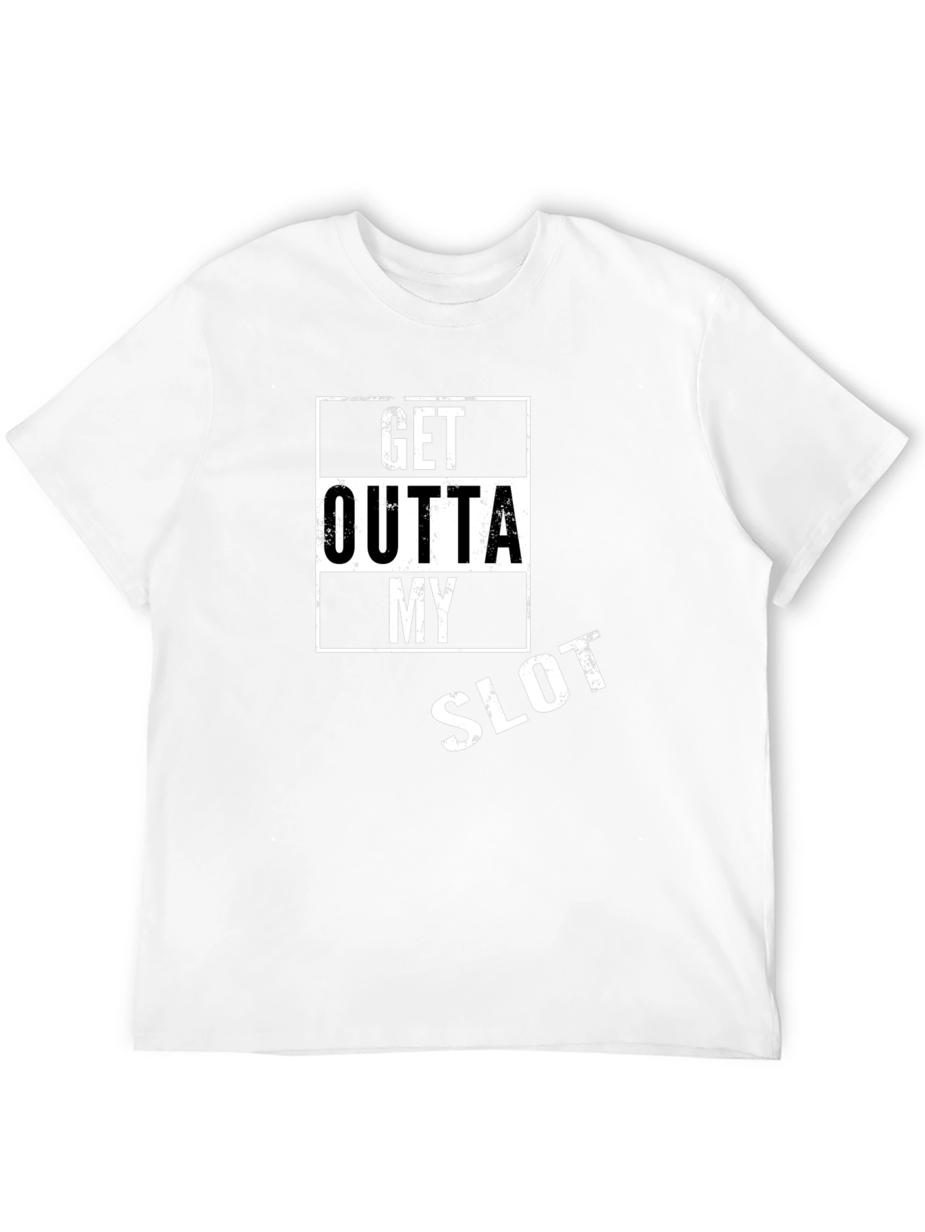 Black Get Outta My Slot Black T-Shirt view 12